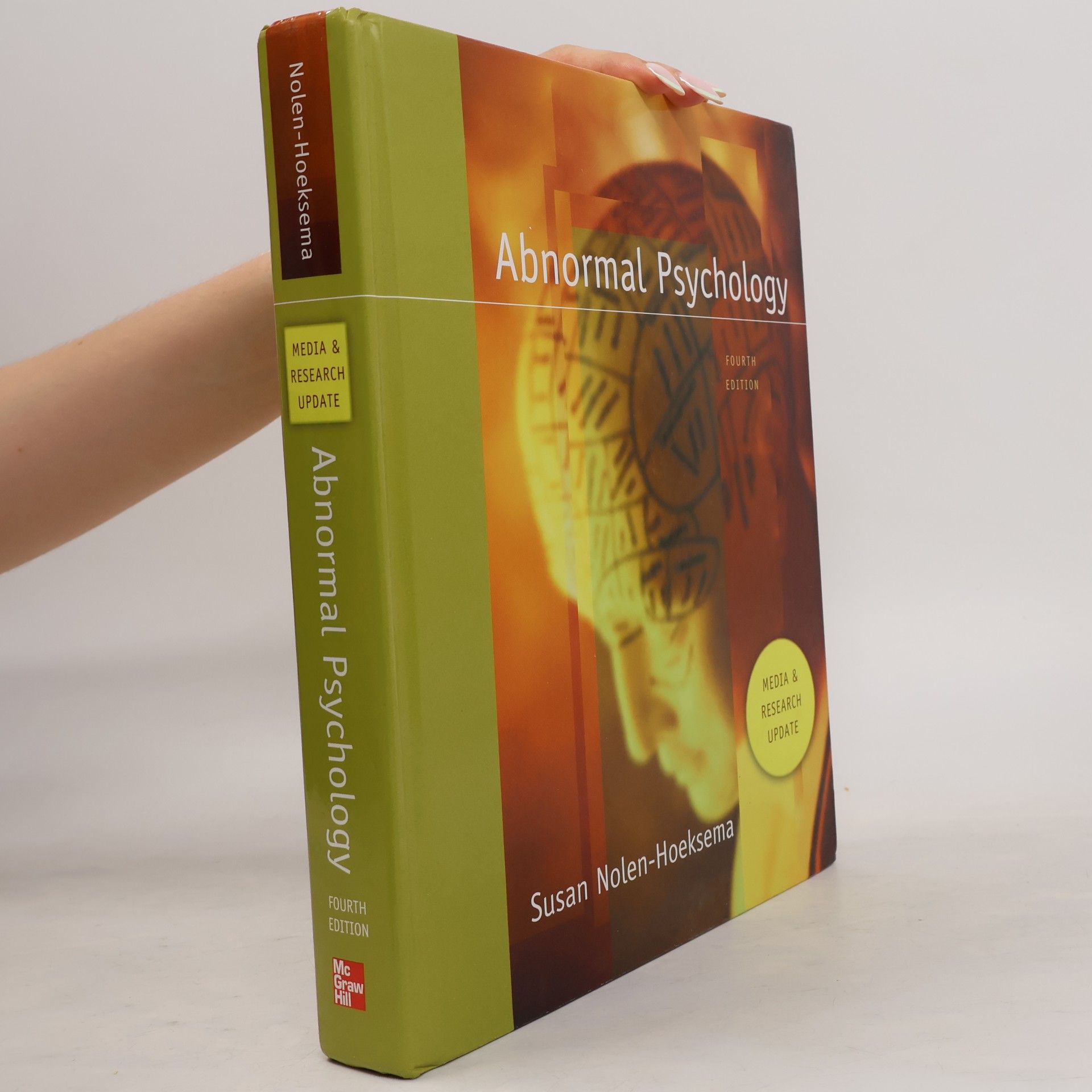 Susan Nolen-Hoeksema Abnormal Psychology. Media and Research Update