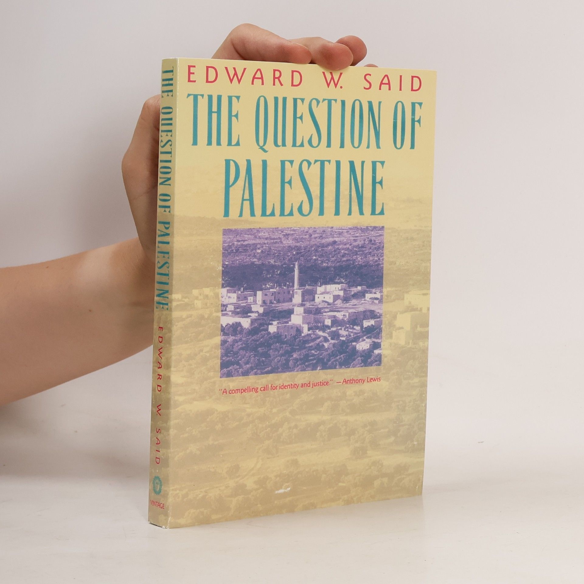Edward Said The Question of Palestine