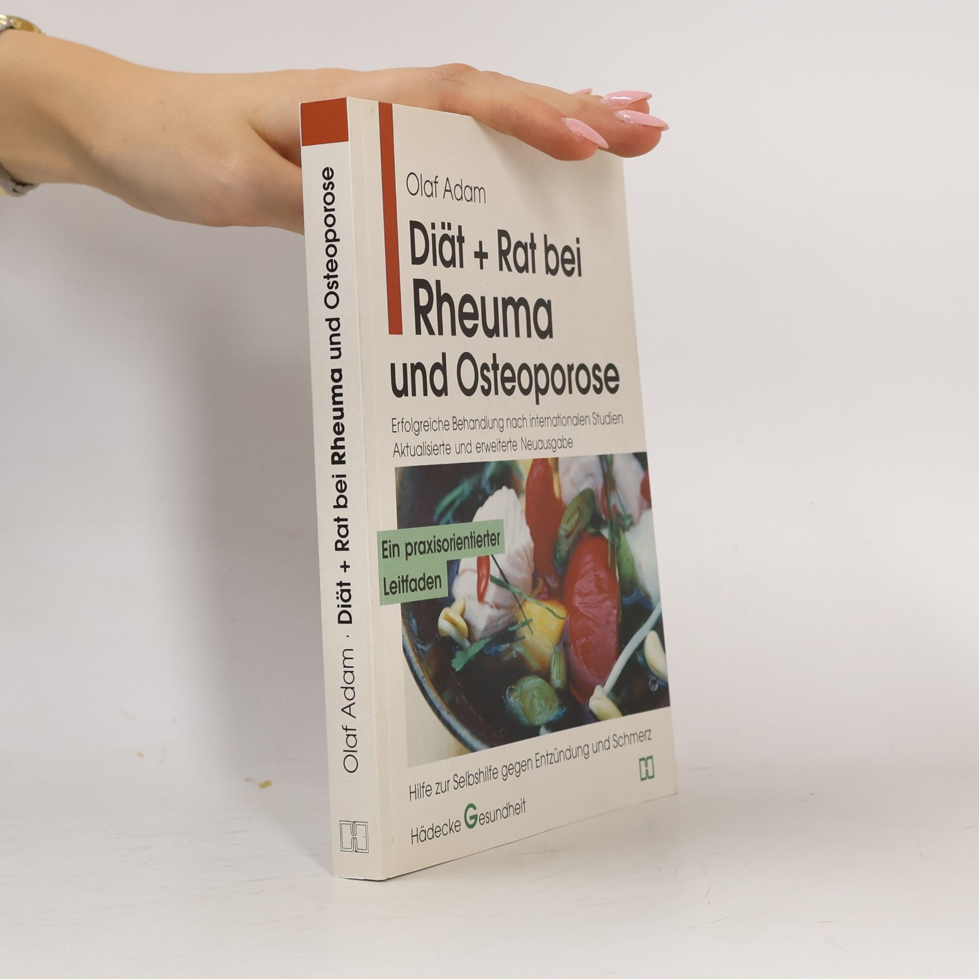 Olaf Adam Diät + Rat bei Rheuma und Osteoporose