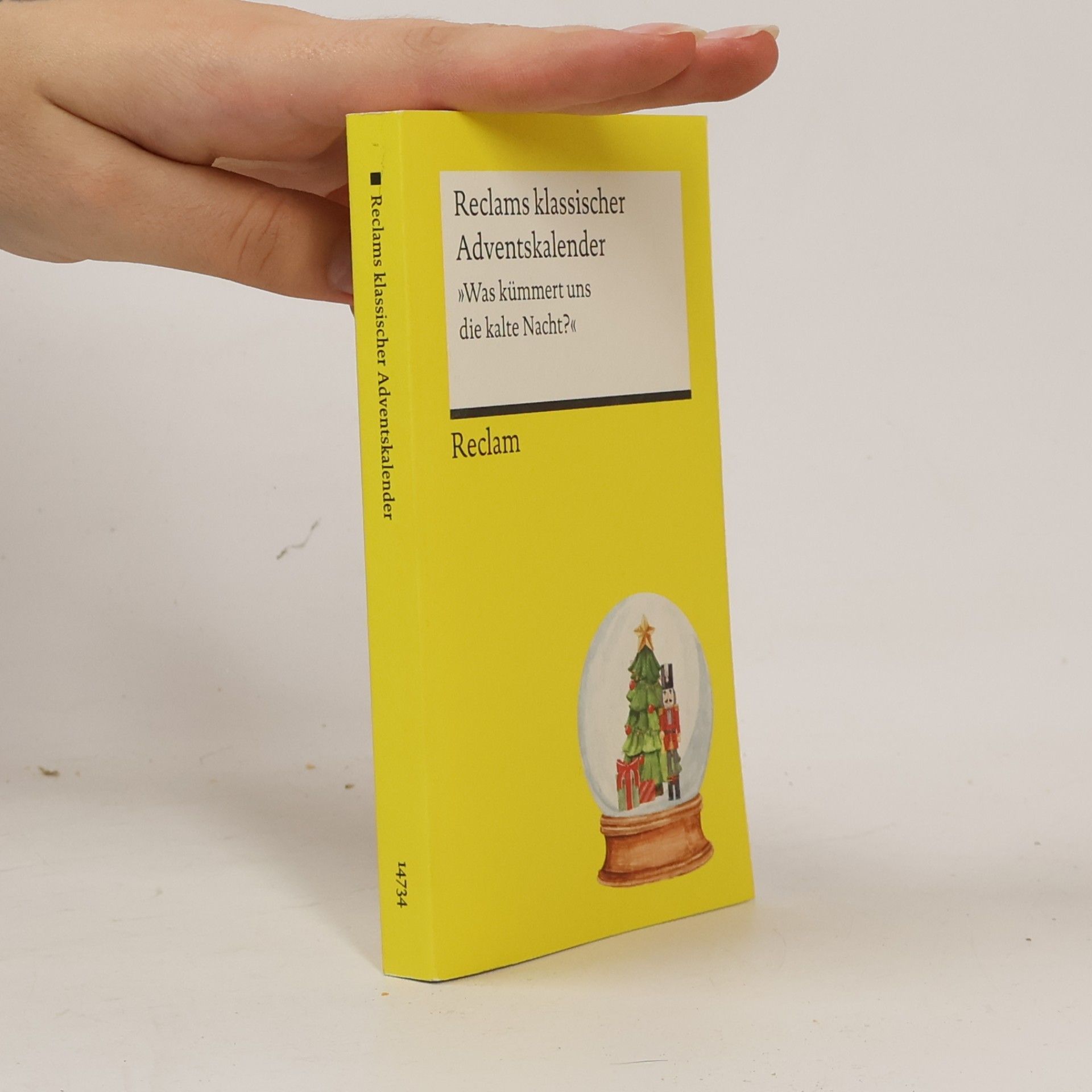 Reclams klassischer Adventskalender. "Was kümmert uns die kalte Nacht?"
