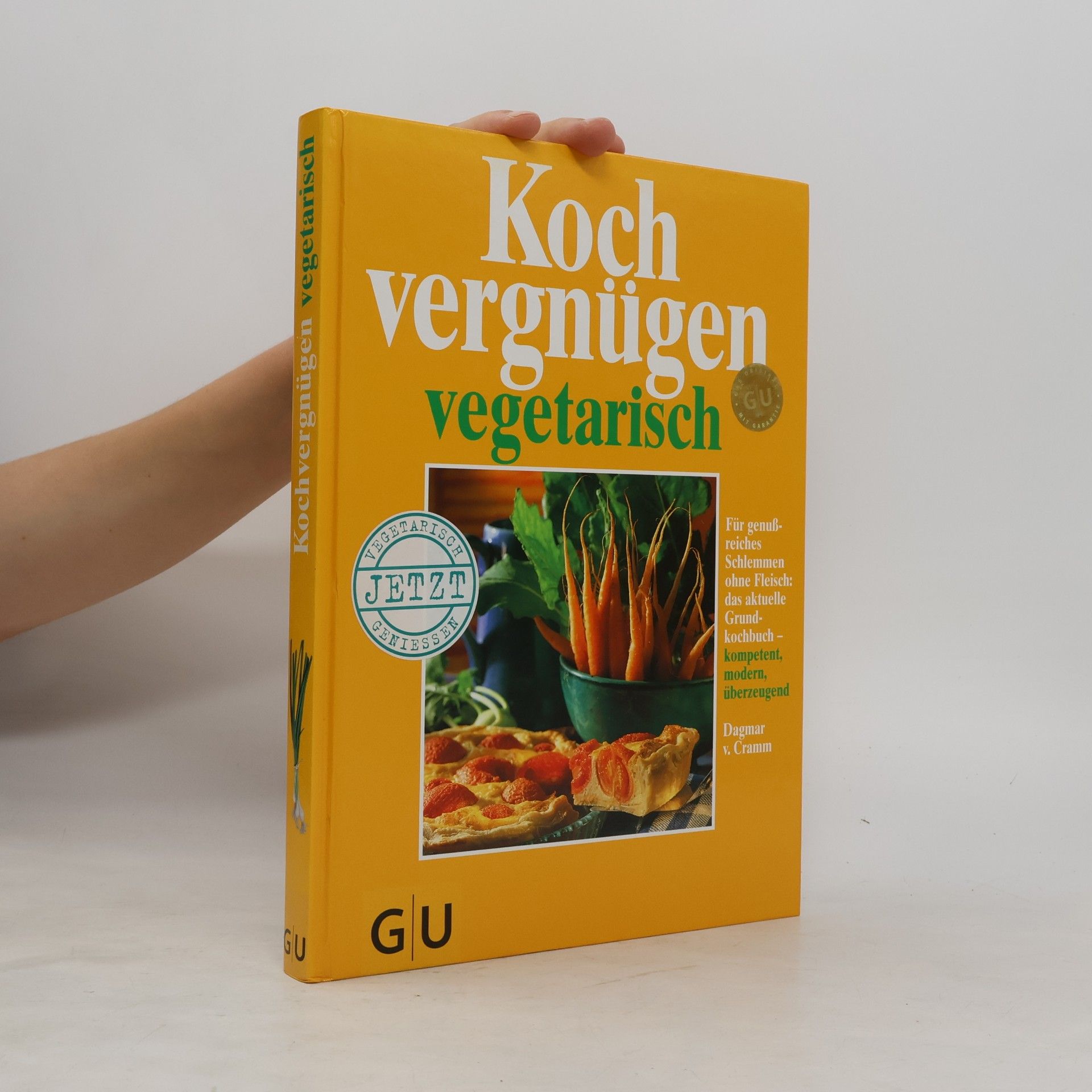 Dagmar von Cramm Kochvergnügen vegetarisch
