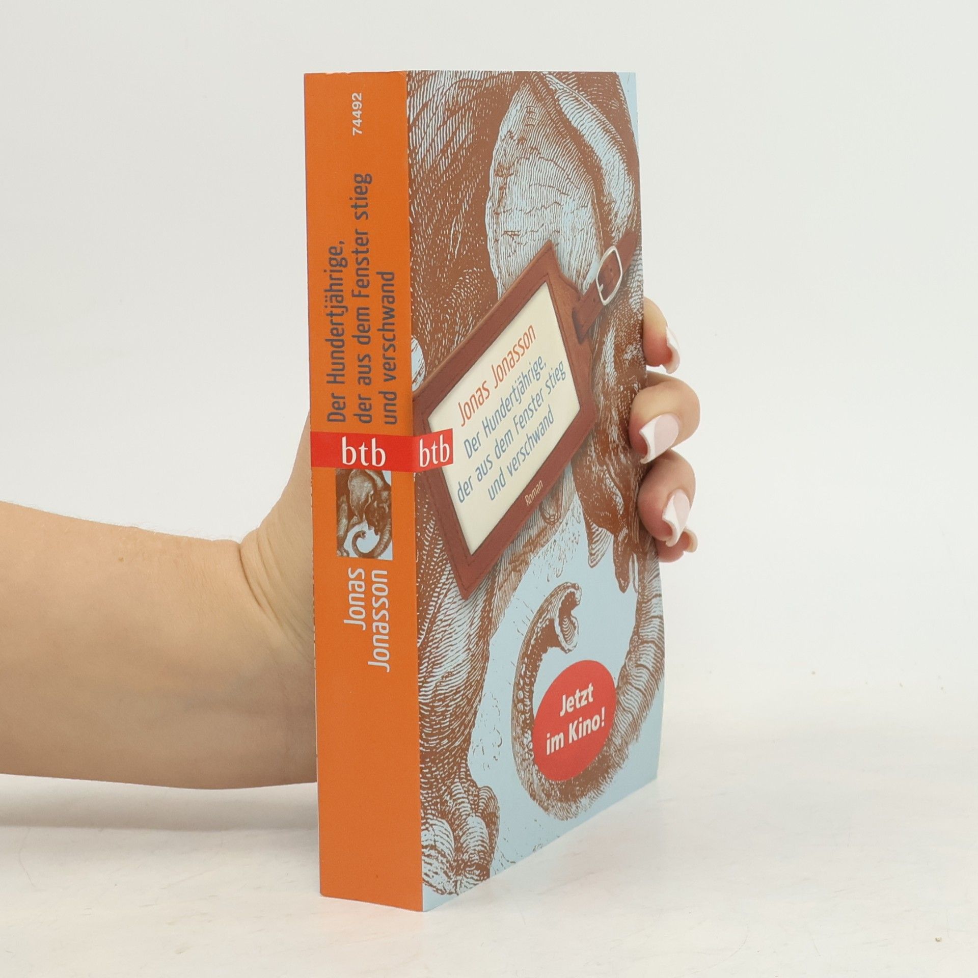 Jonas Jonasson Der Hundertjährige, der aus dem Fenster stieg und verschwand