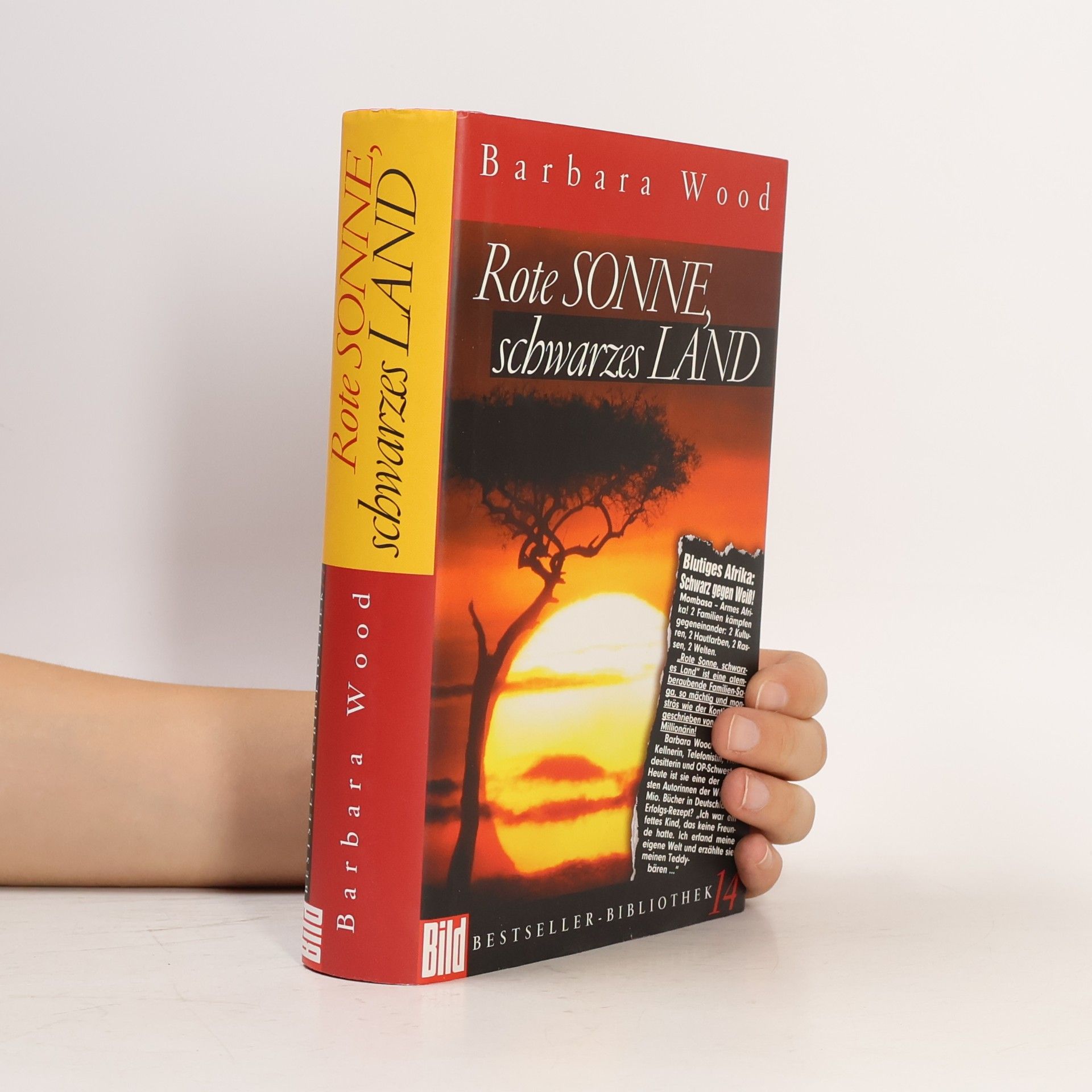 Barbara Wood Rote Sonne, schwarzes Land