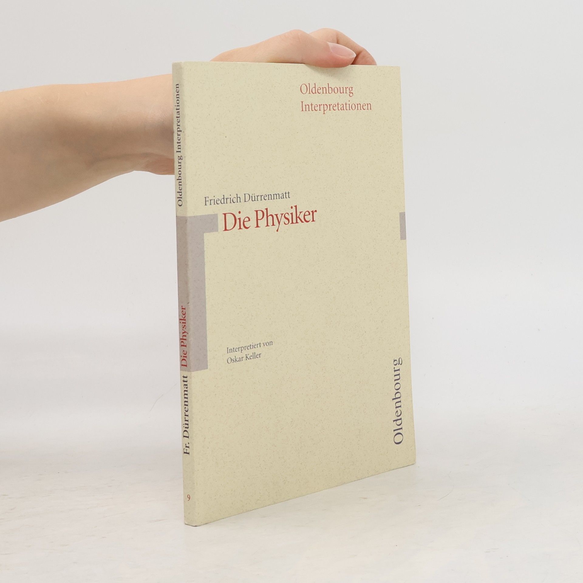 Otakar Keller Friedrich Dürrenmatt, Die Physiker
