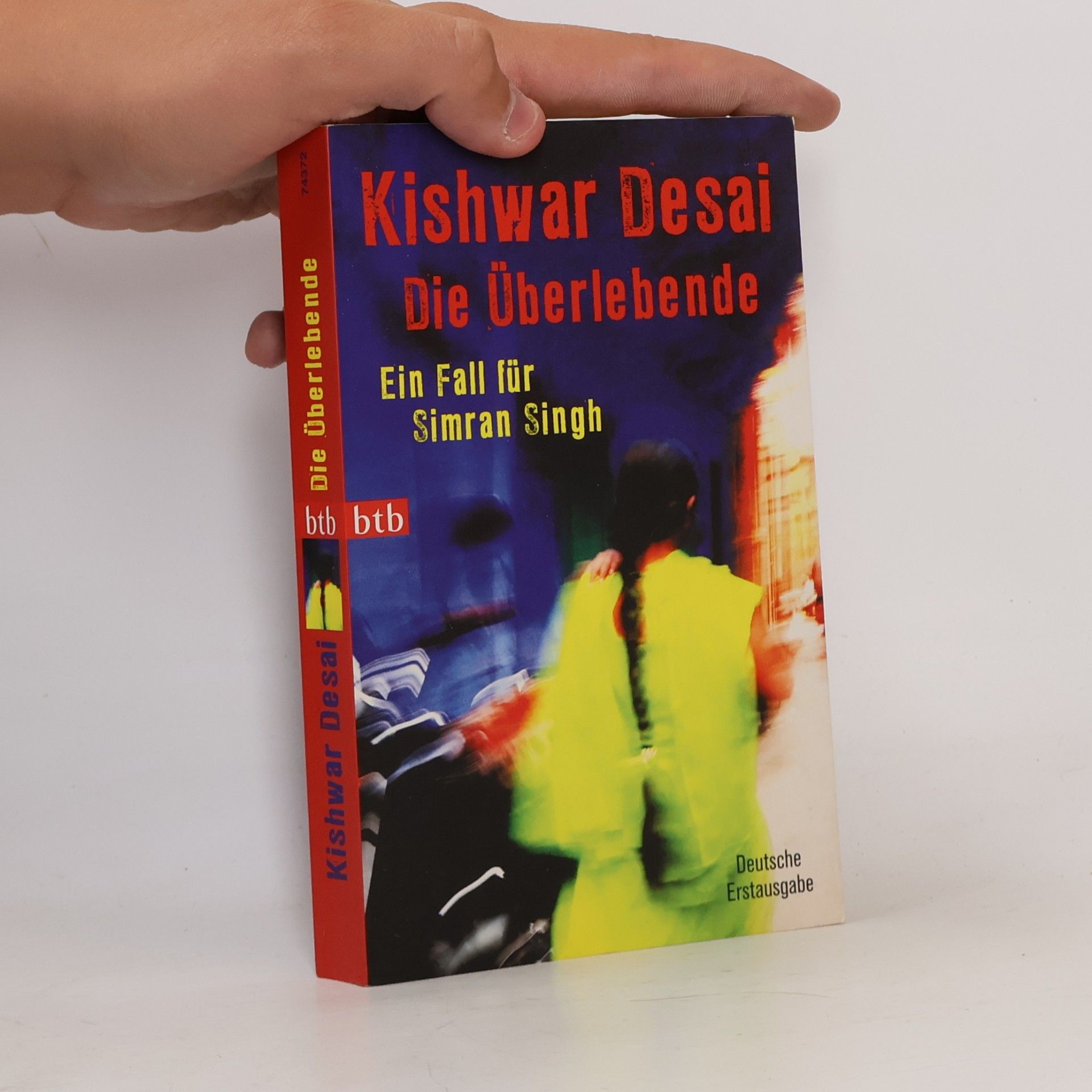 Kishwar Desai Die Überlebende