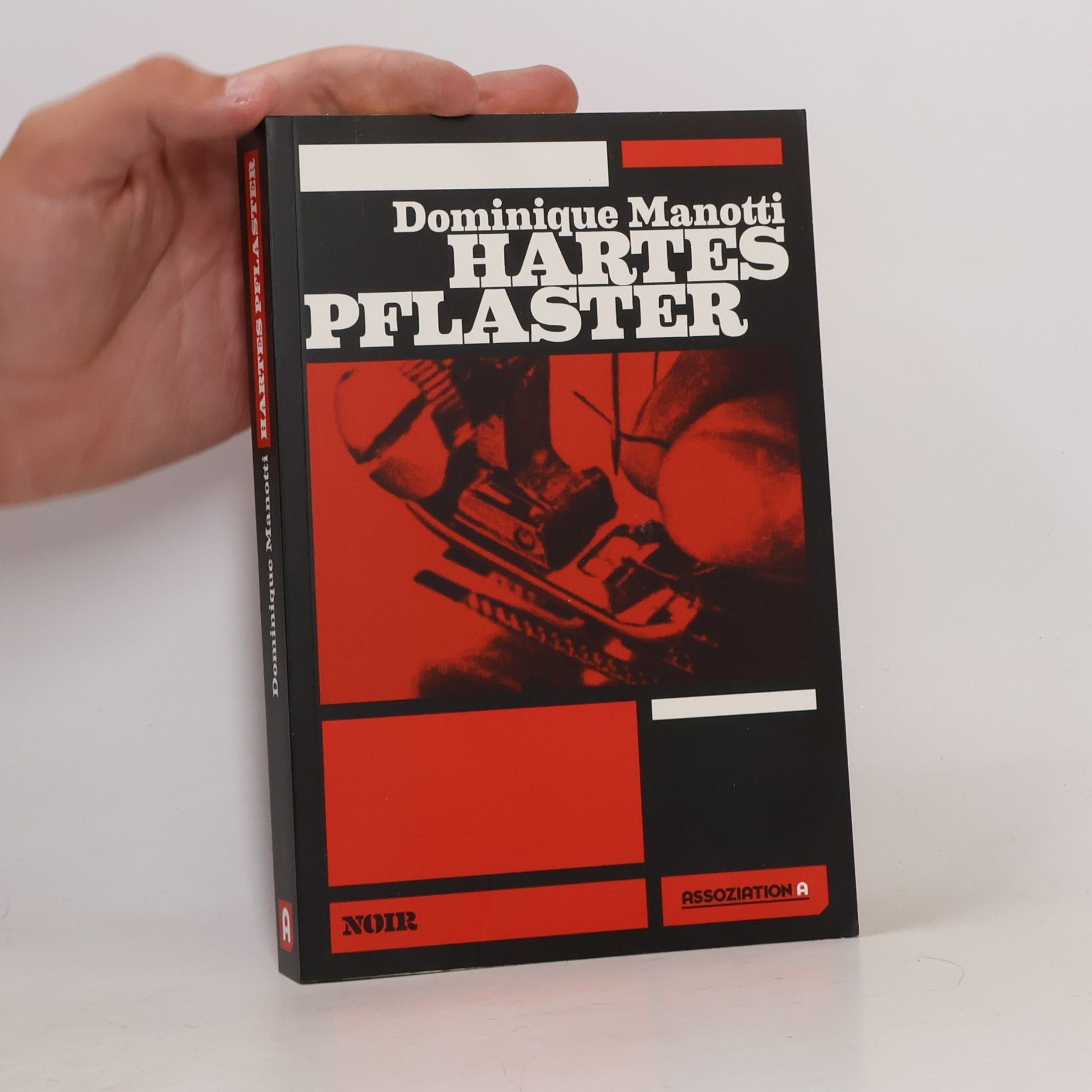Dominique Manotti Hartes Pflaster