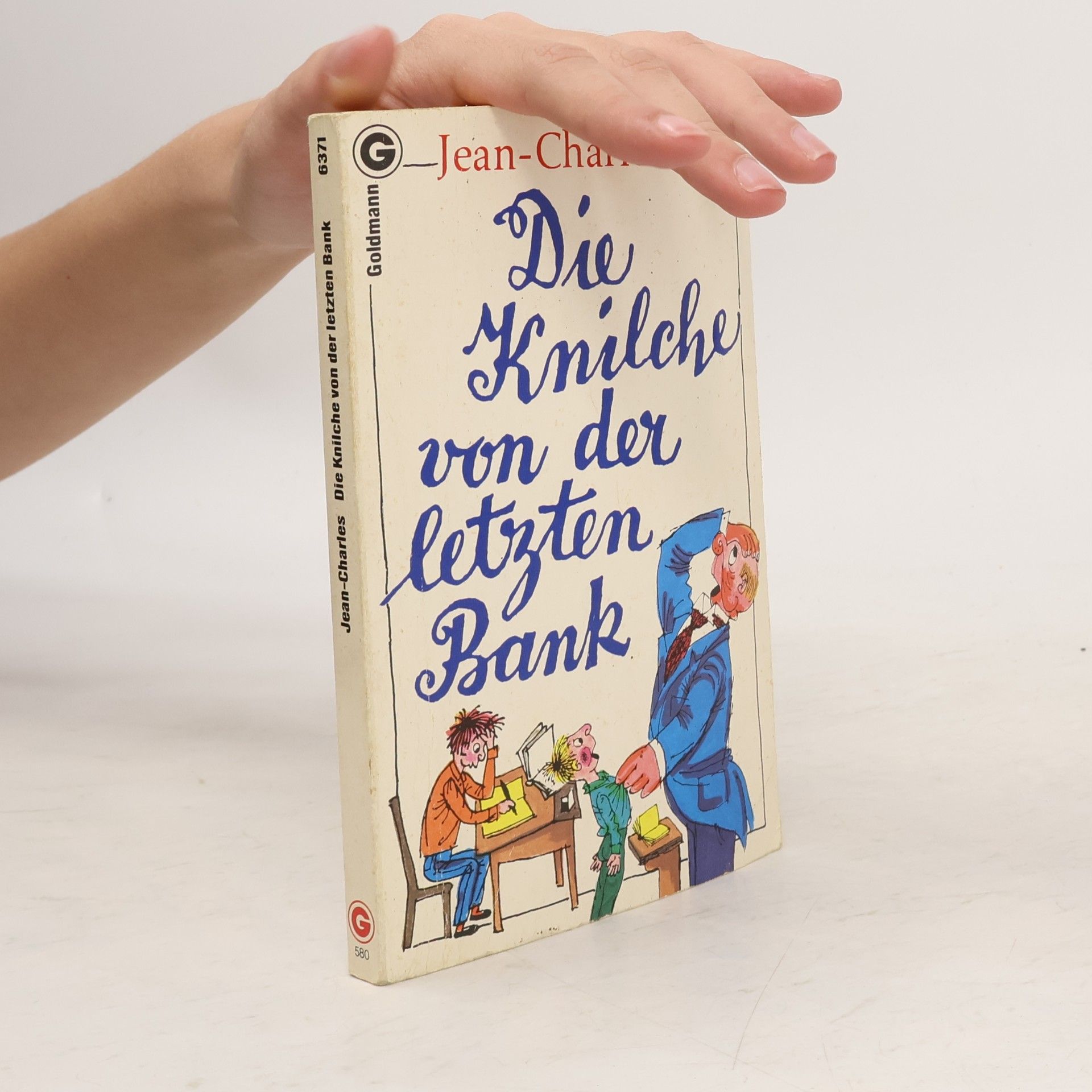 Jean-Charles Die Knilche von der letzten Bank