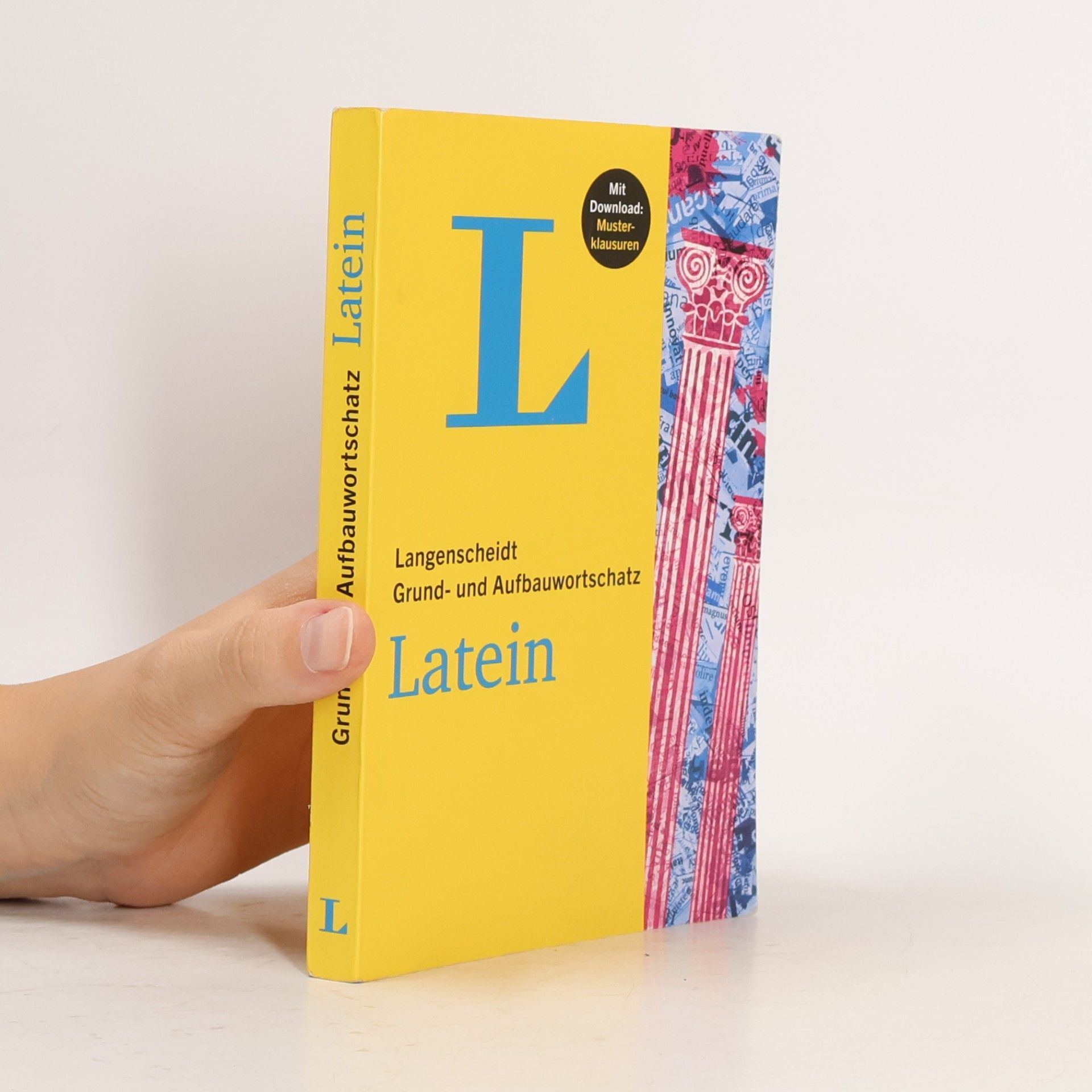 Redaktion Langenscheidt Langenscheidt Grund- und Aufbauwortschatz Latein - Buch mit Bonus-Musterklausuren als PDF-Download