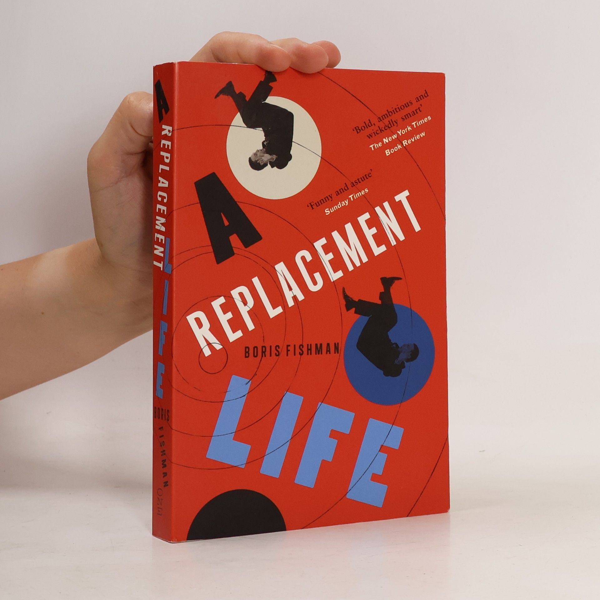 Boris Fishman A Replacement Life