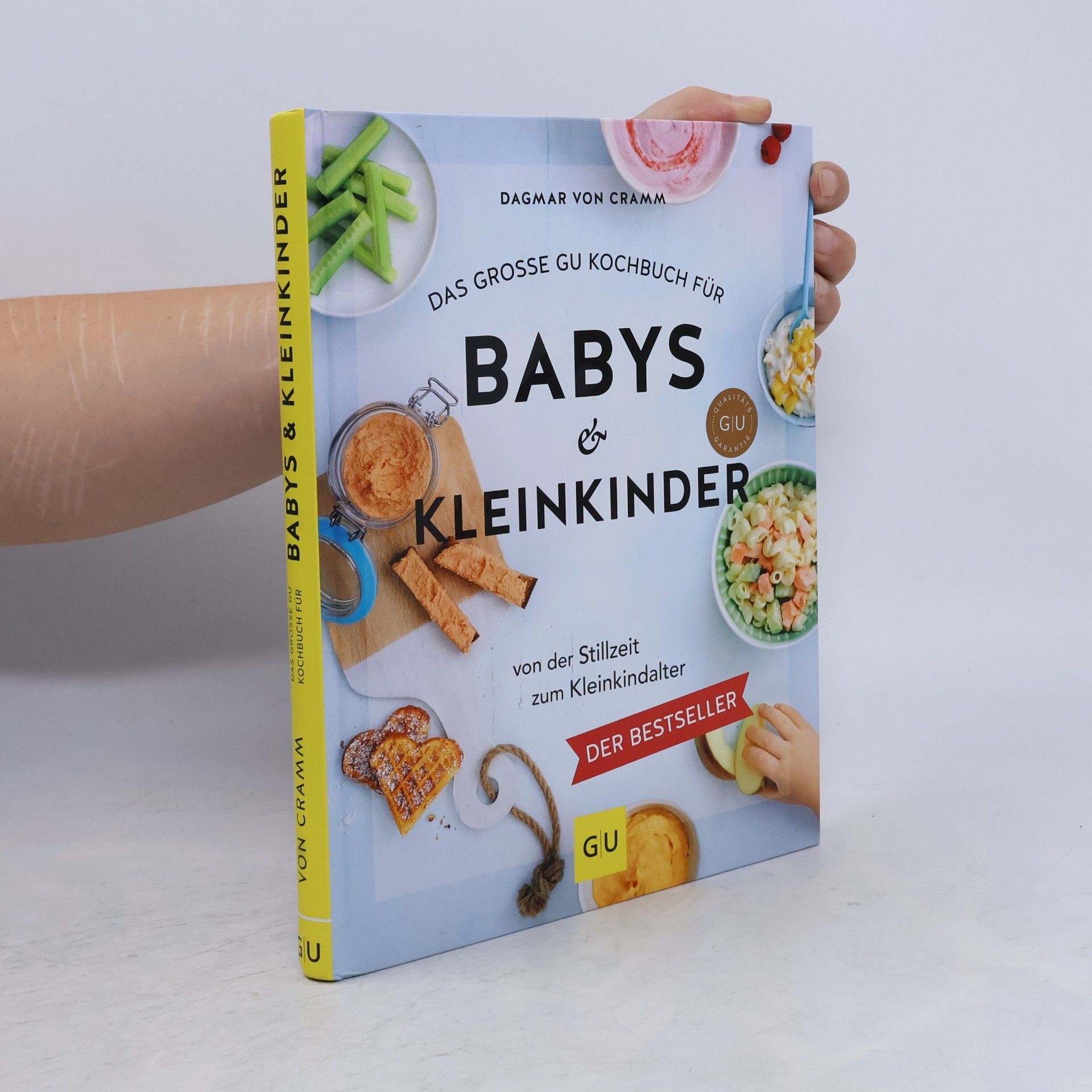 Dagmar von Cramm Das große GU Kochbuch für Babys & Kleinkinder