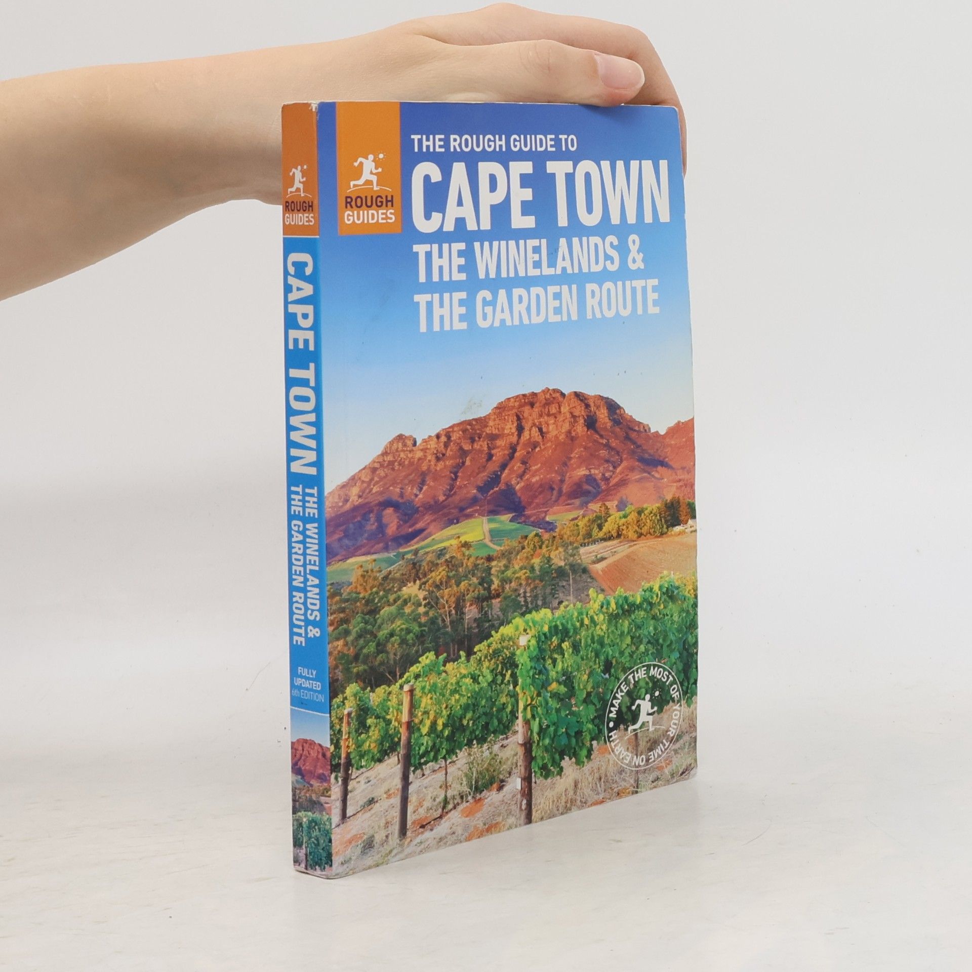 Rough Guides The Rough Guide to Cape Town, the Winelands and the Garden Route