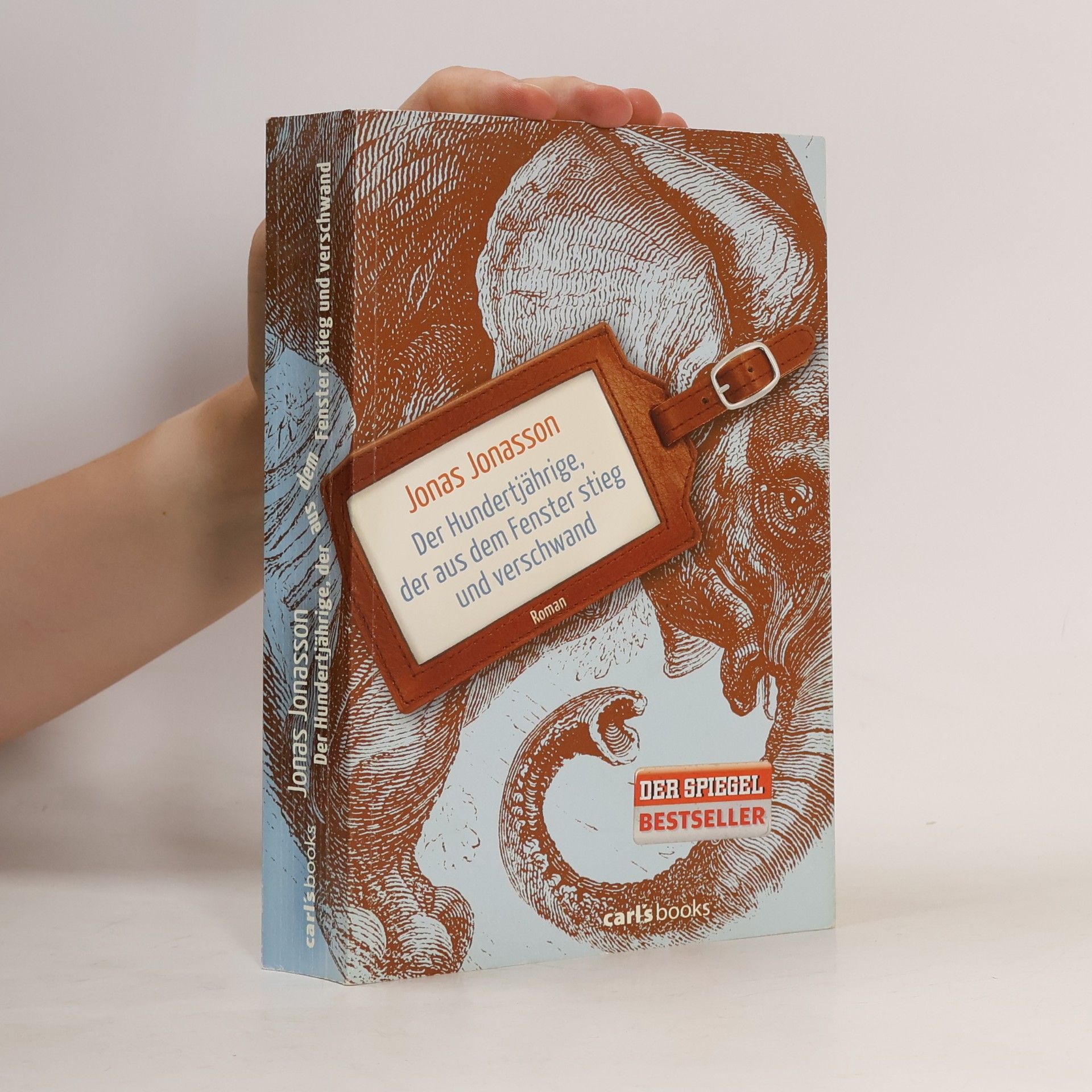 Jonas Jonasson Der Hundertjährige, der aus dem Fenster stieg und verschwand