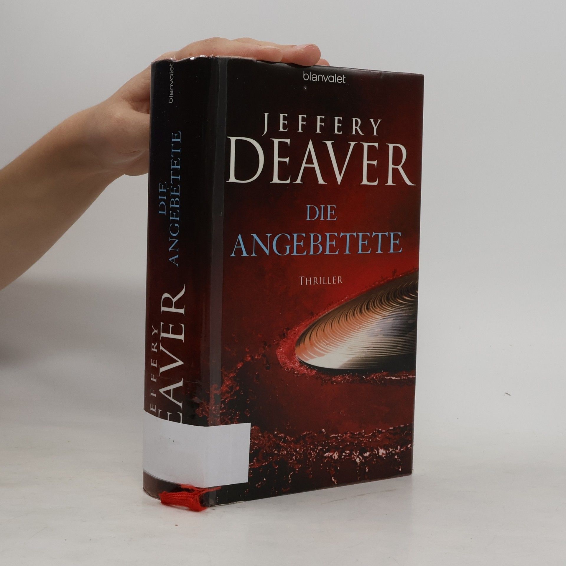 Jeffery Deaver Die Angebetete