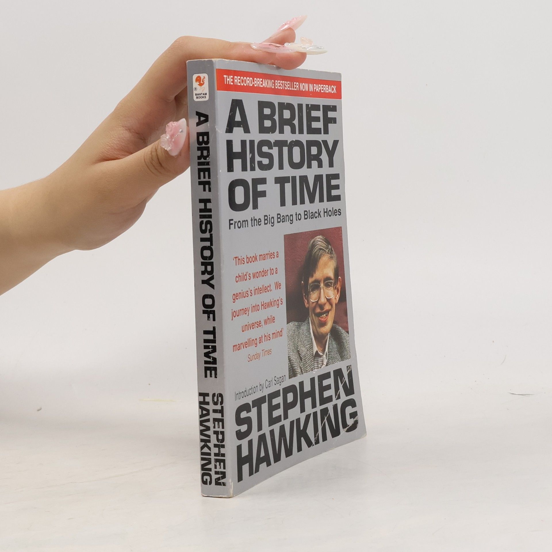 Stephen Hawking A brief history of time : from the big bang to black holes