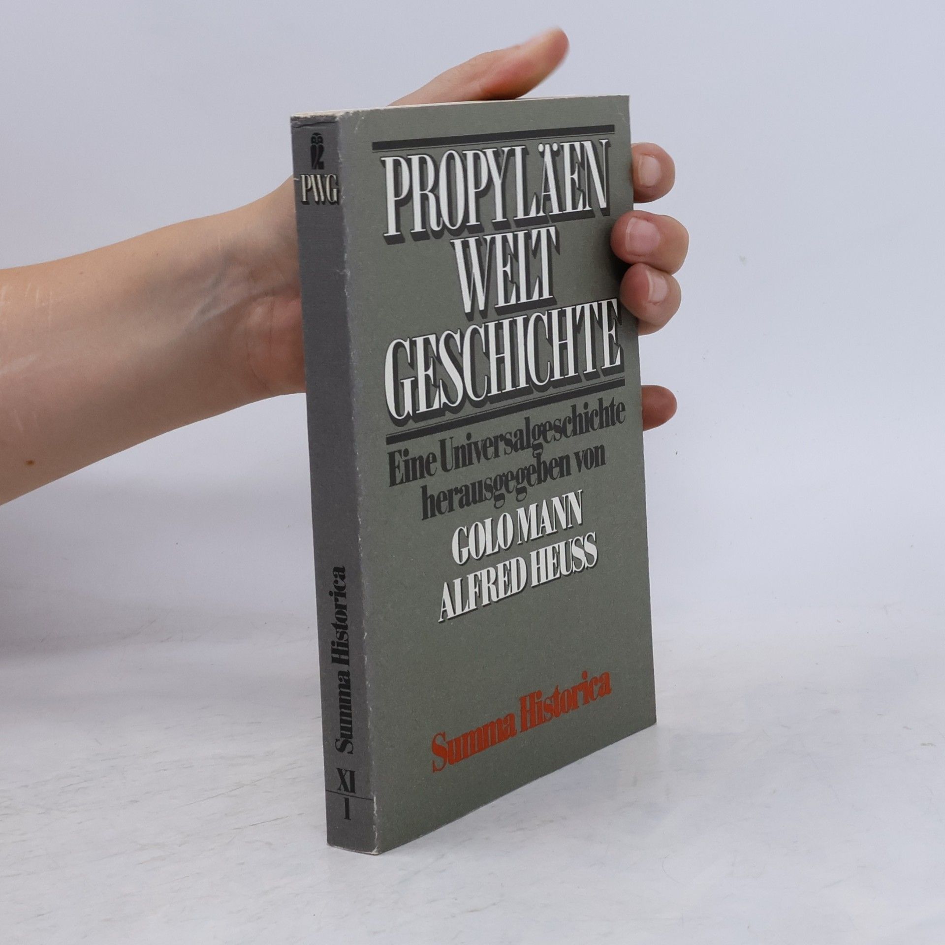 Wolfgang Bauer Propyläen Welt Geschichte. Summa Historica