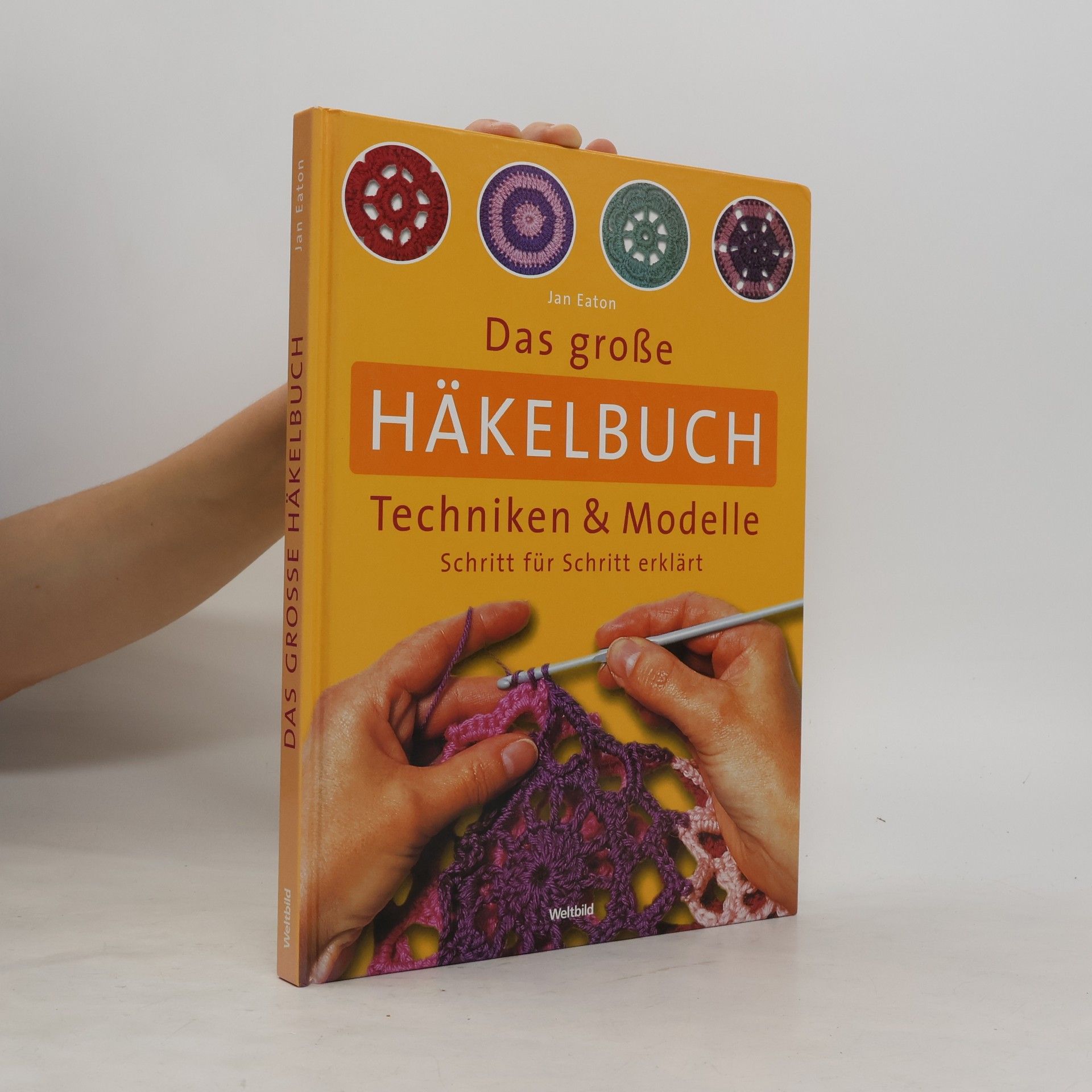 Jan Eaton Das große Häkelbuch