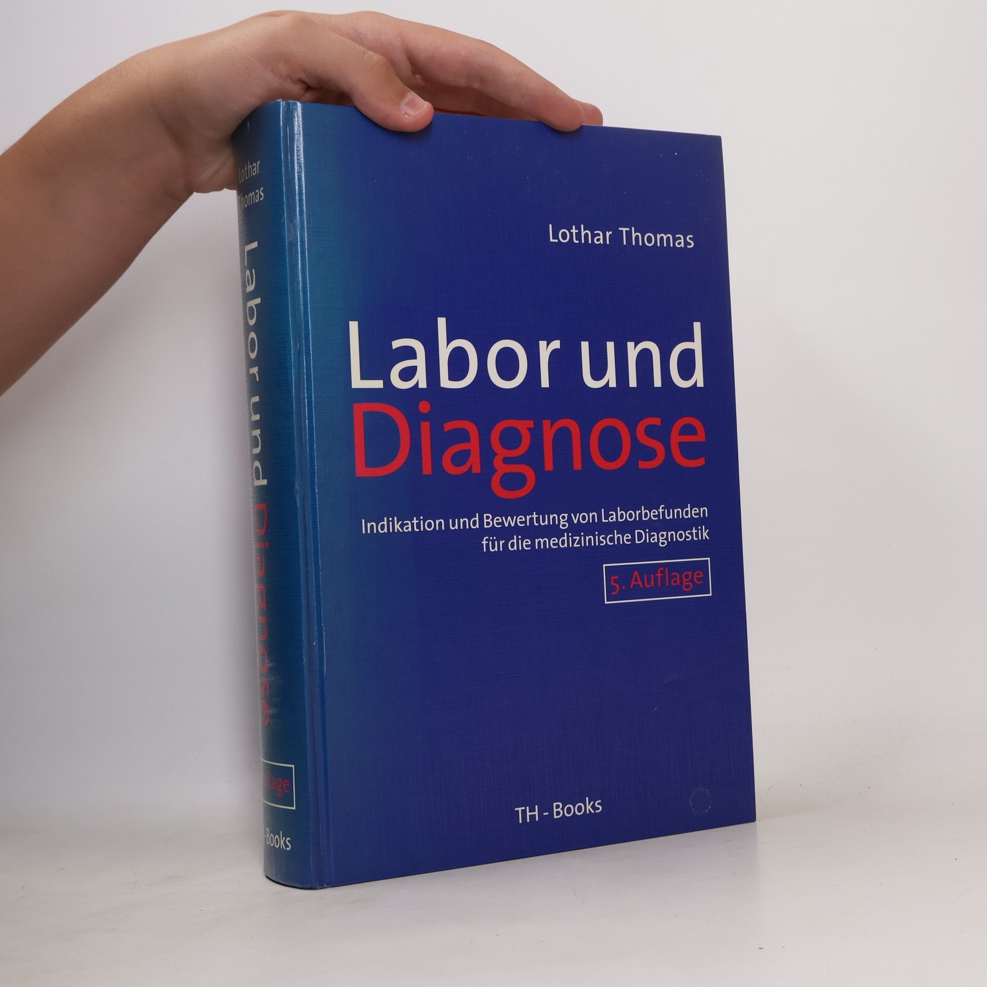 Lothar Thomas Labor und Diagnose