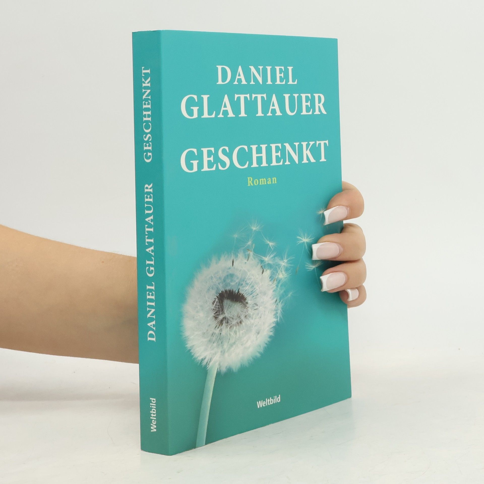 Daniel Glattauer Geschenkt