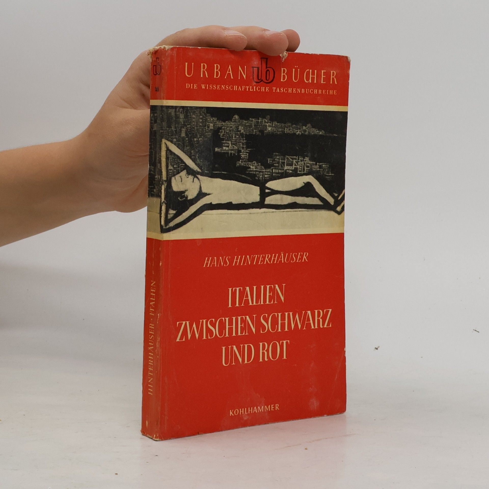 Hans Hinterhäuser Italien zwischen schwarz und rot