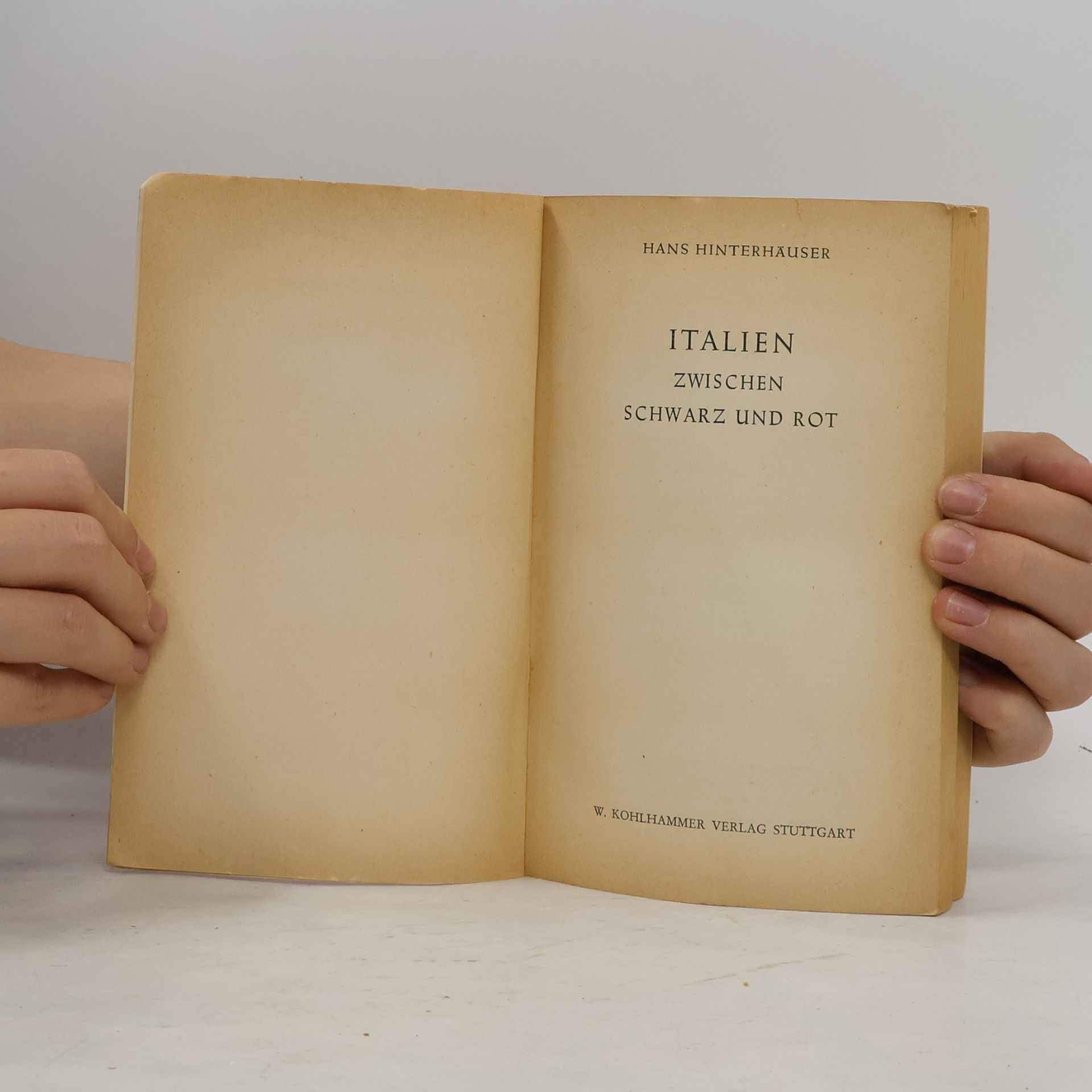 Hans Hinterhäuser Italien zwischen schwarz und rot