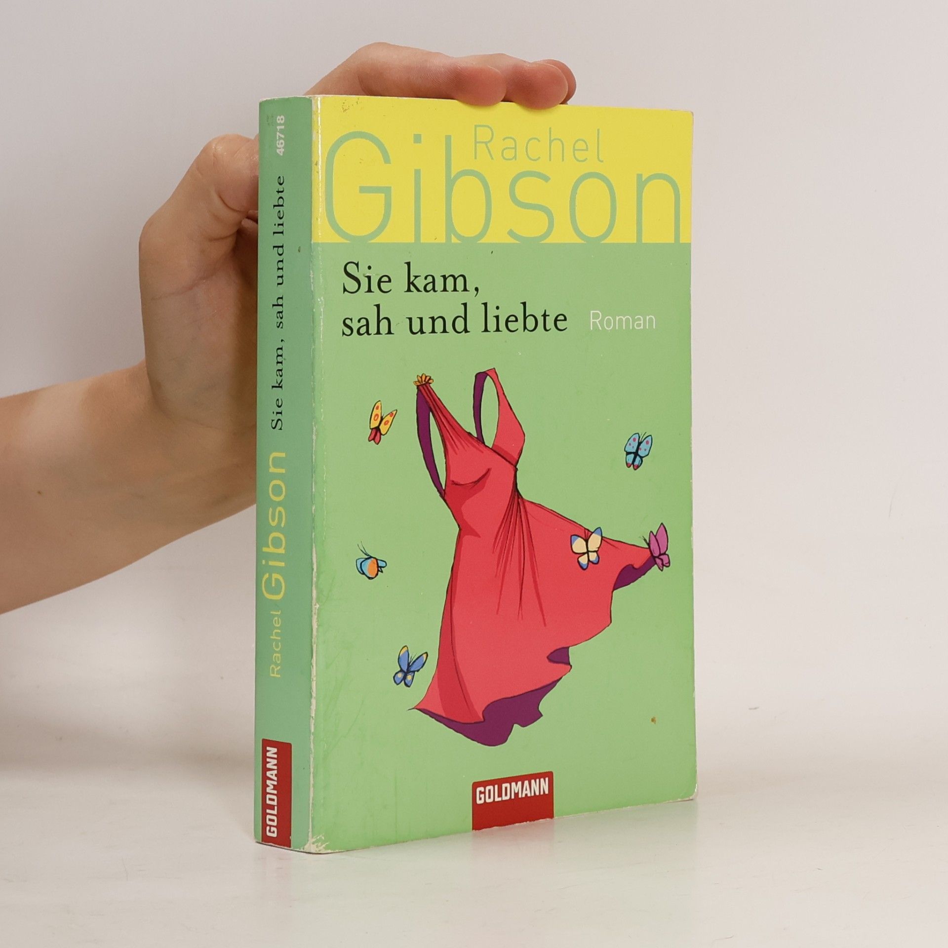 Rachel Gibson Sie kam, sah und liebte