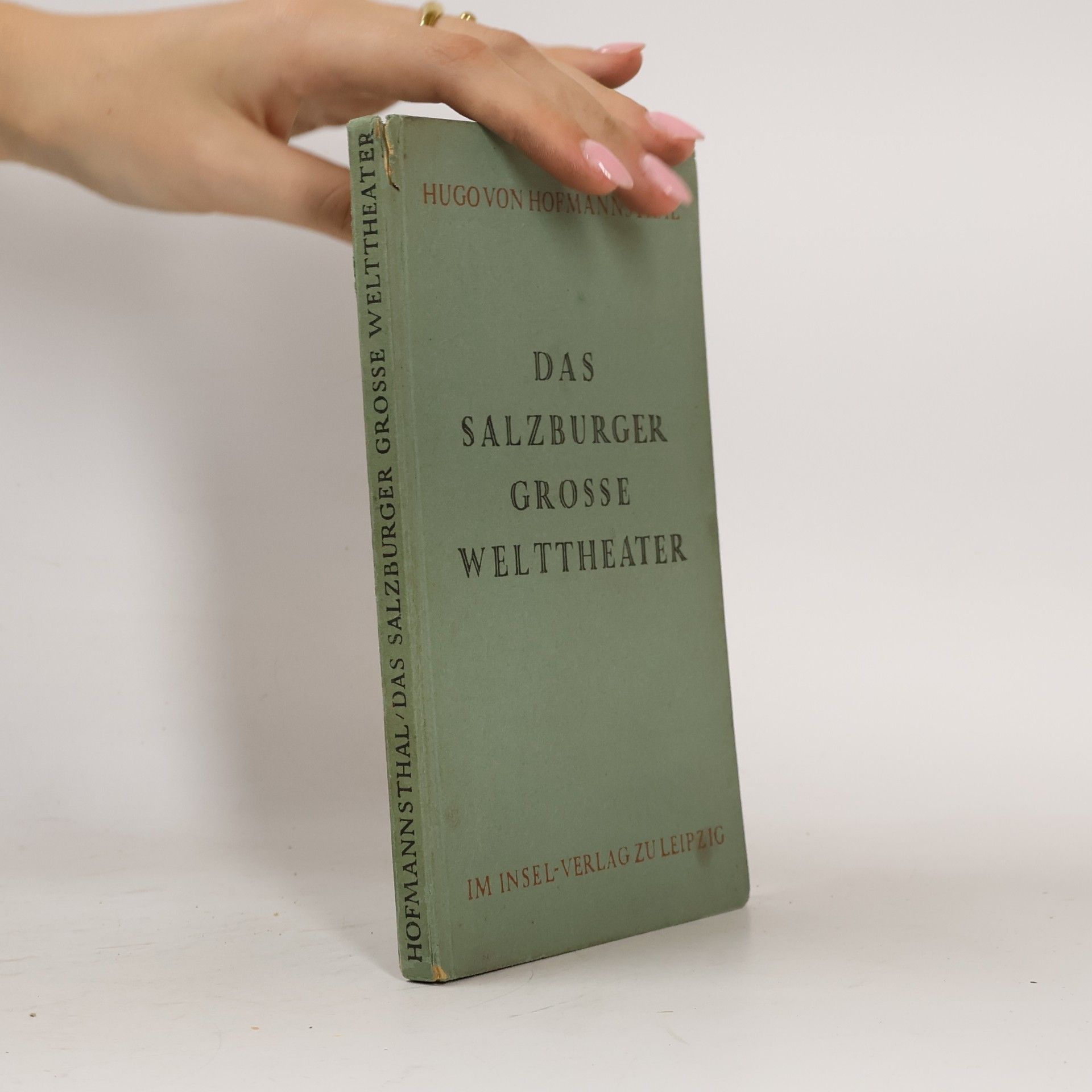 Hugo von Hofmannsthal Das Salzburger grosse Welttheater