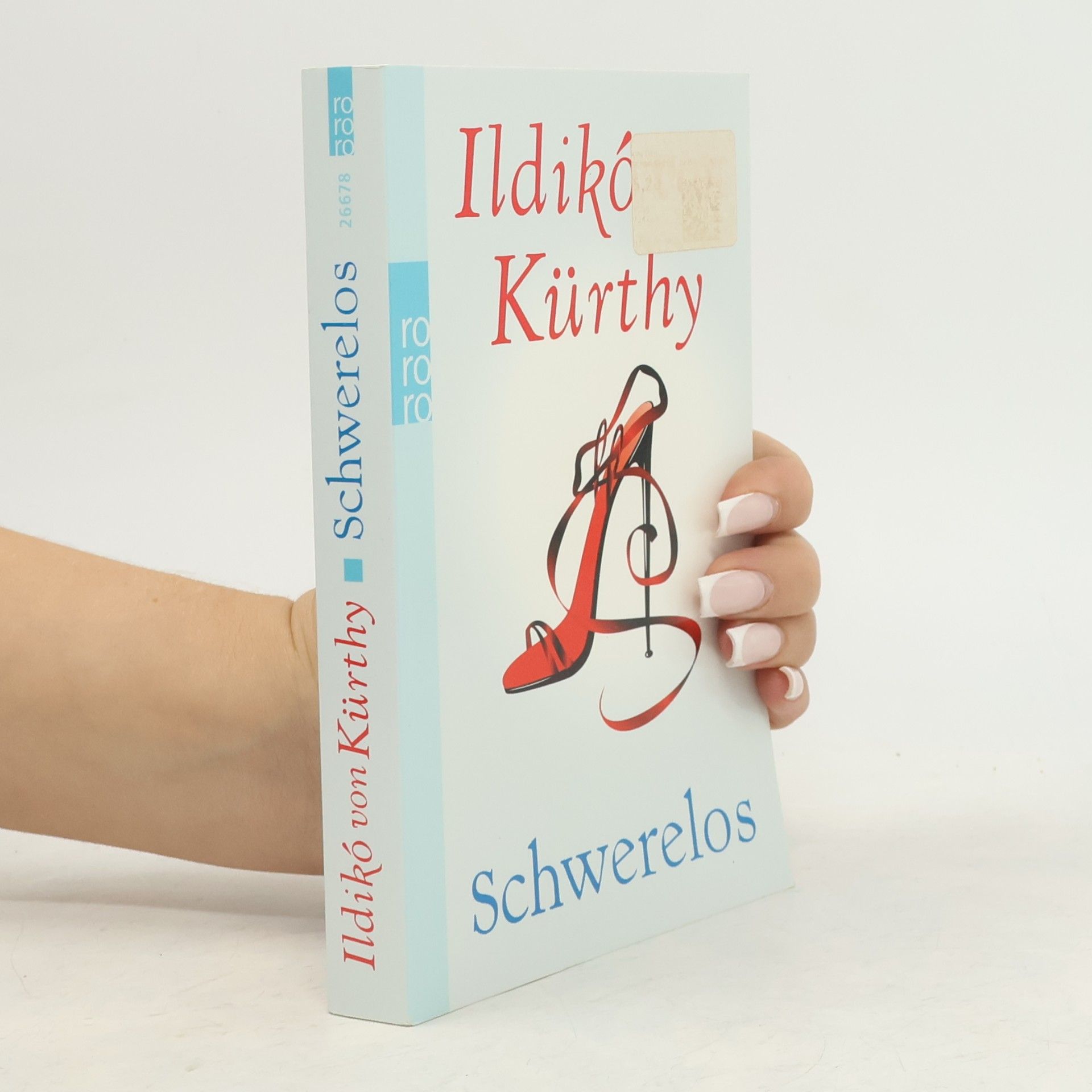 Ildikó von Kürthy Schwerelos