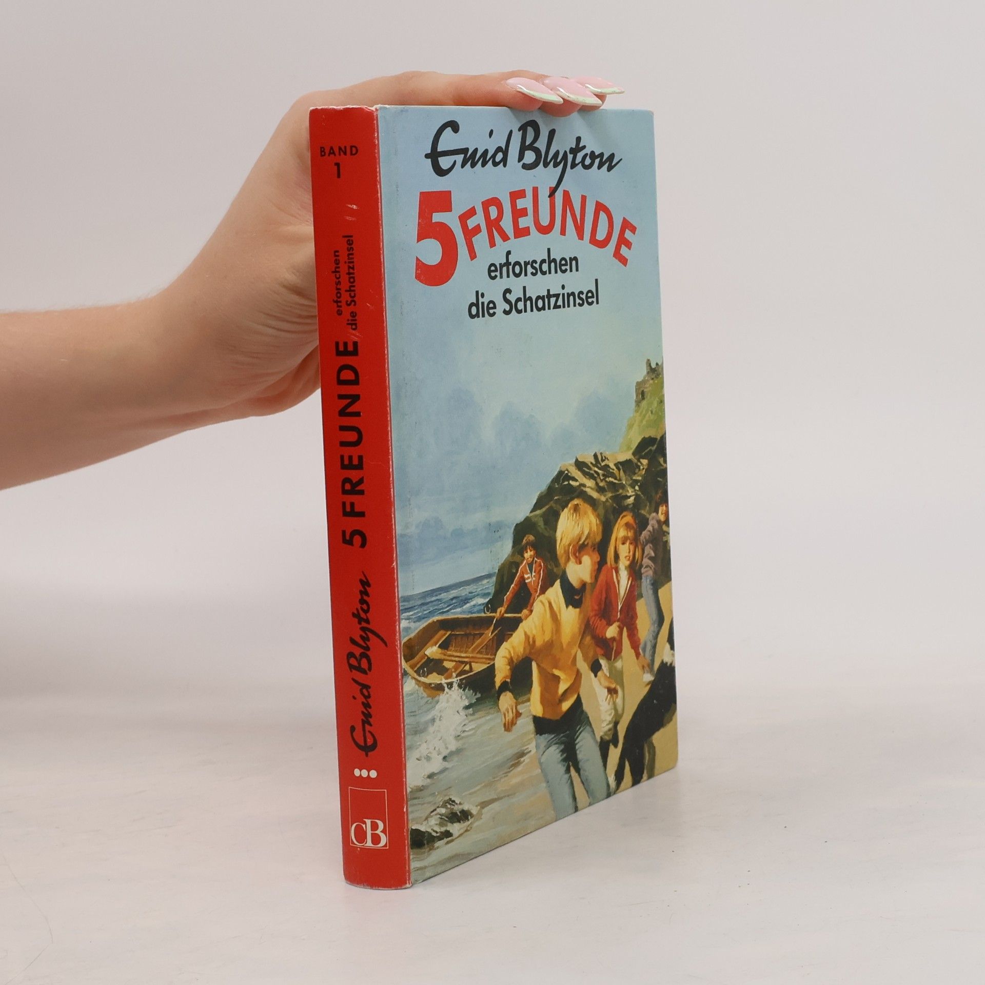 Enid Blyton 5 Freunde erforschen die Schatzinsel. Band 1