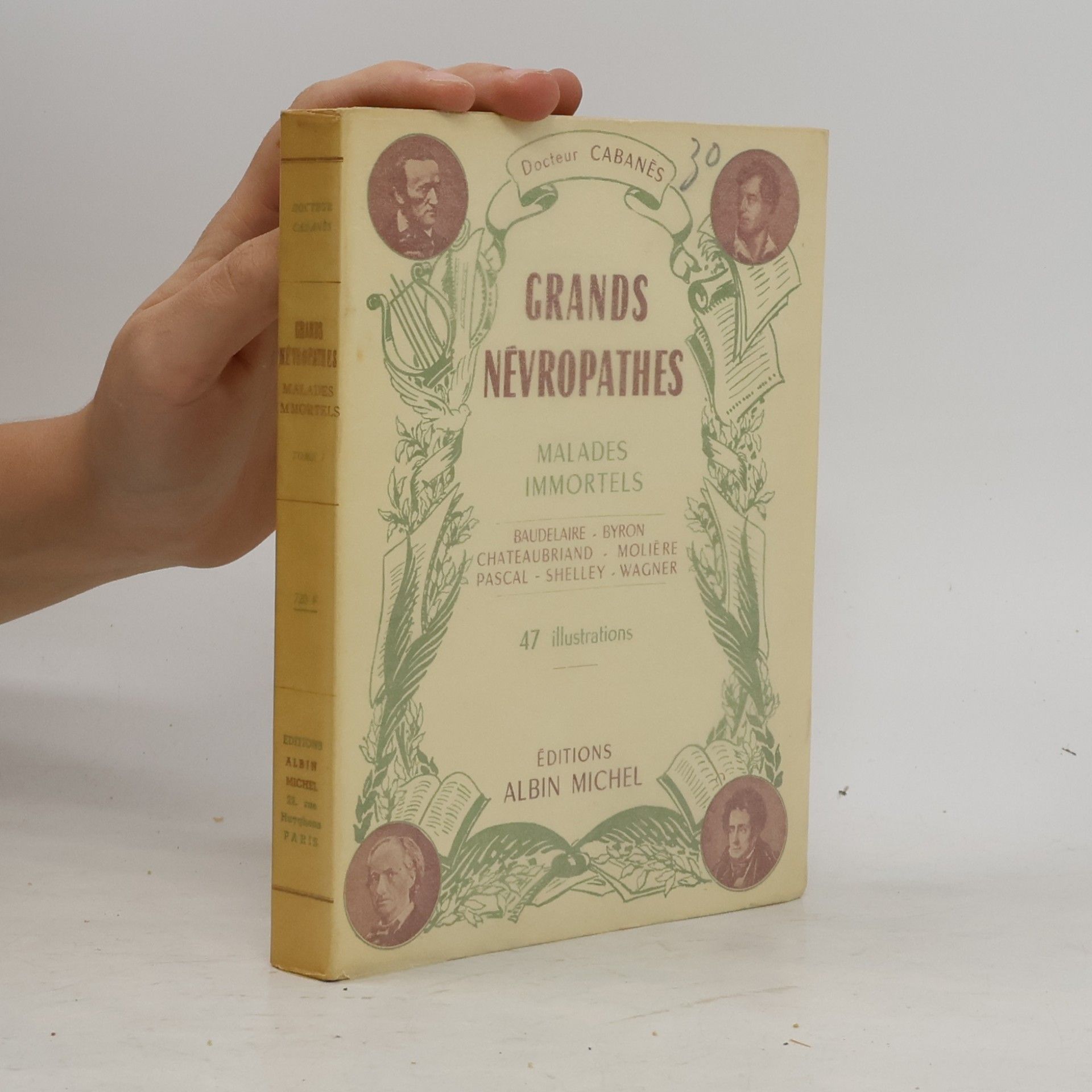 Docteur Cabanès Grands névropathes