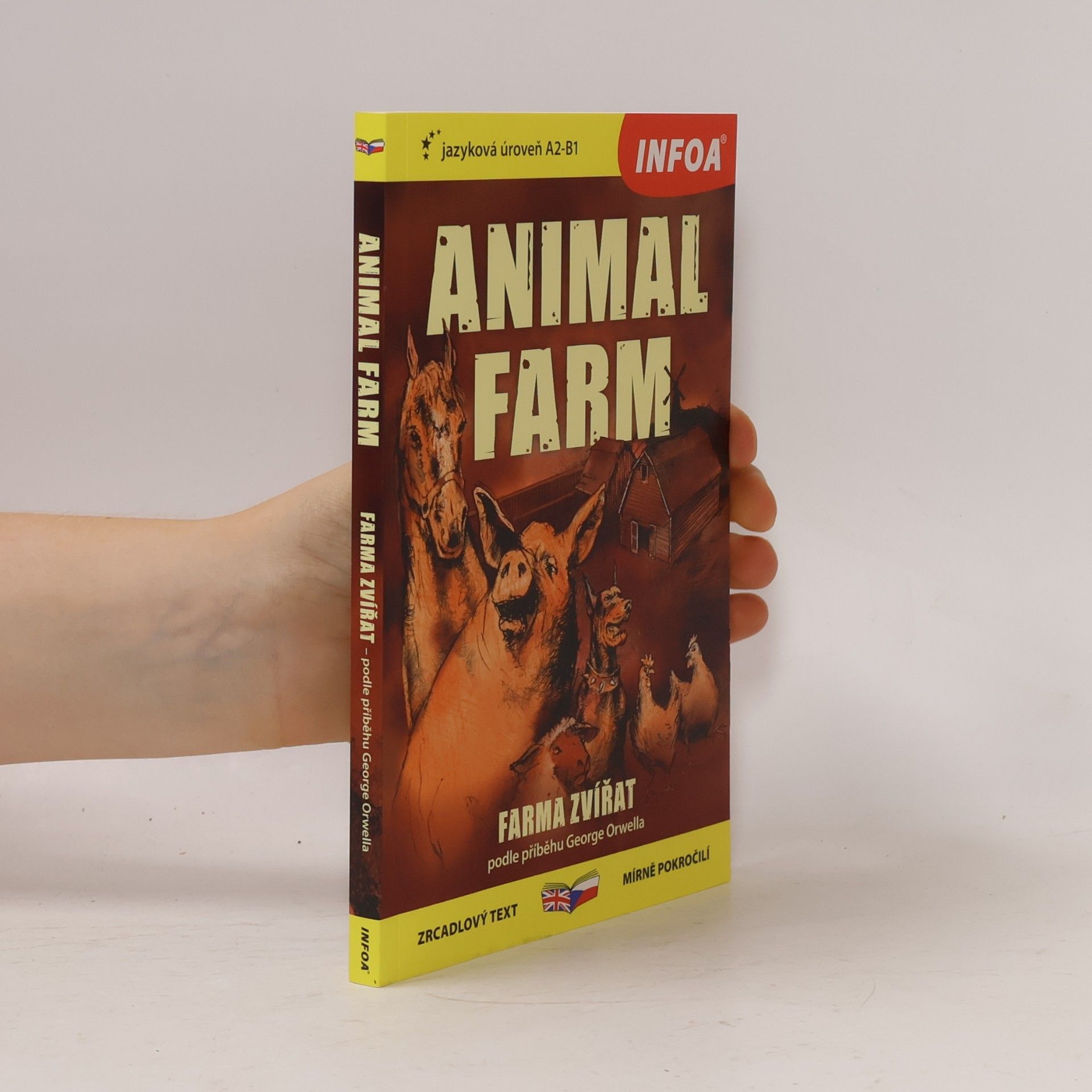 George Orwell Animal farm. Farma zvířat