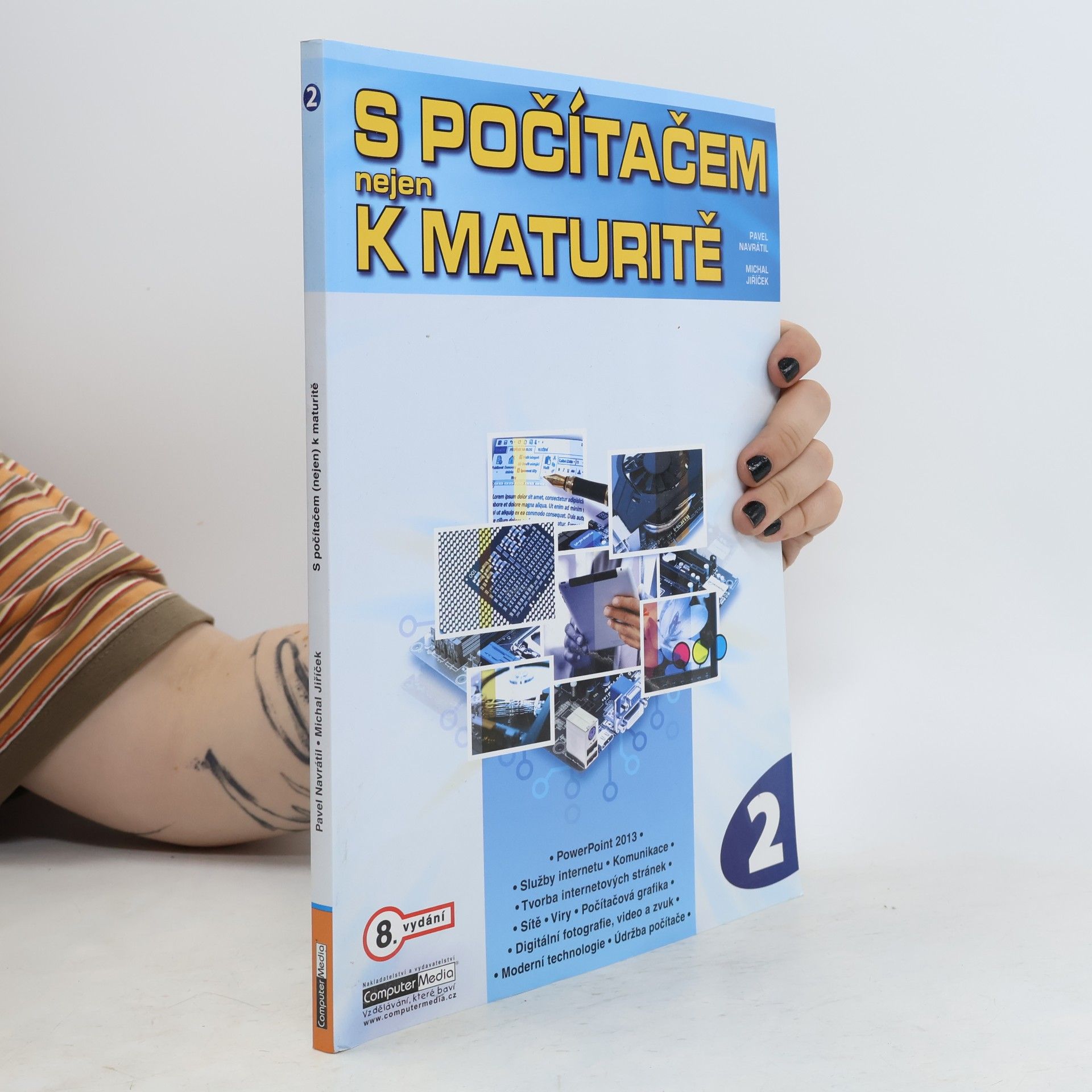 Pavel Navrátil S počítačem nejen k maturitě - 2.díl