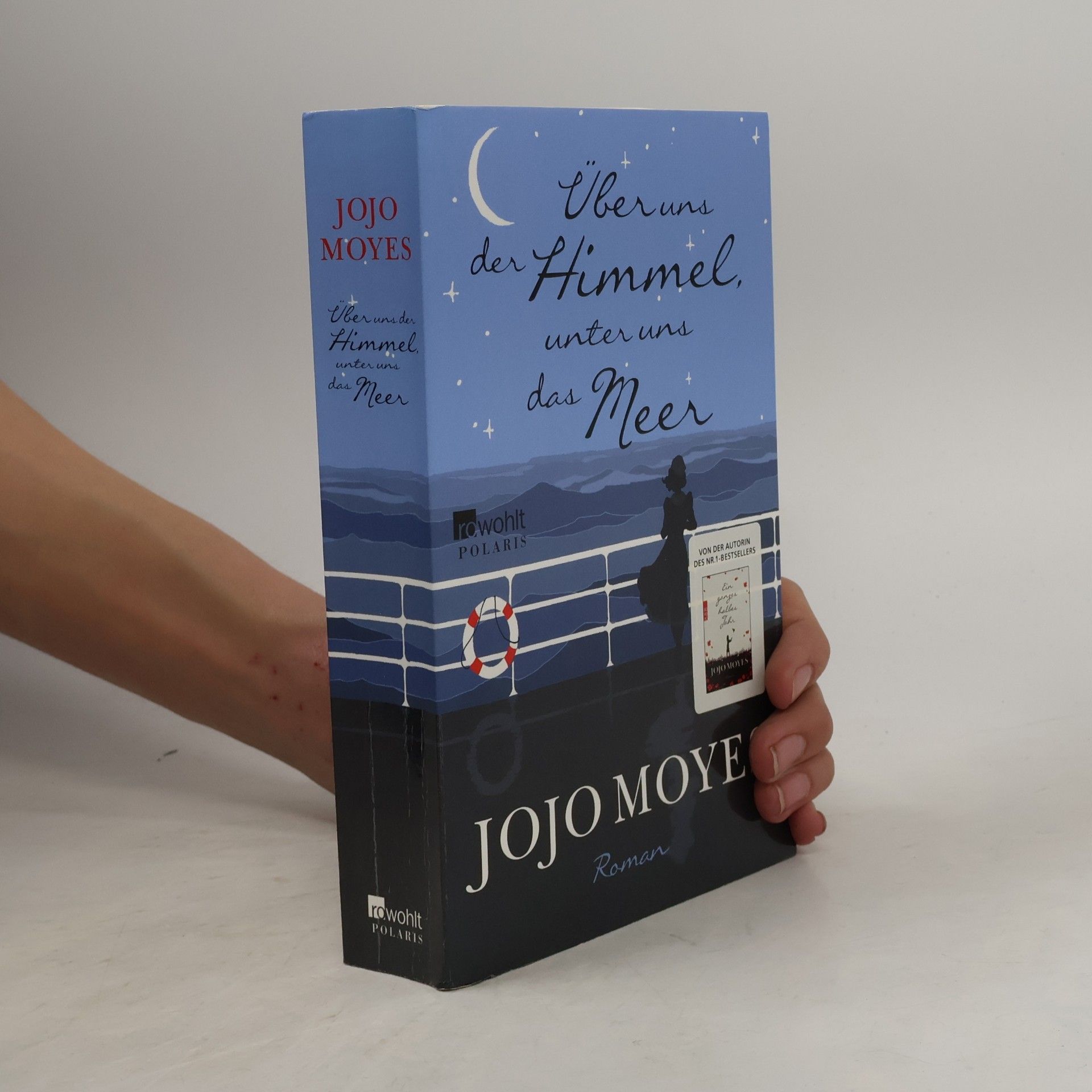 Jojo Moyes Über uns der Himmel, unter uns das Meer
