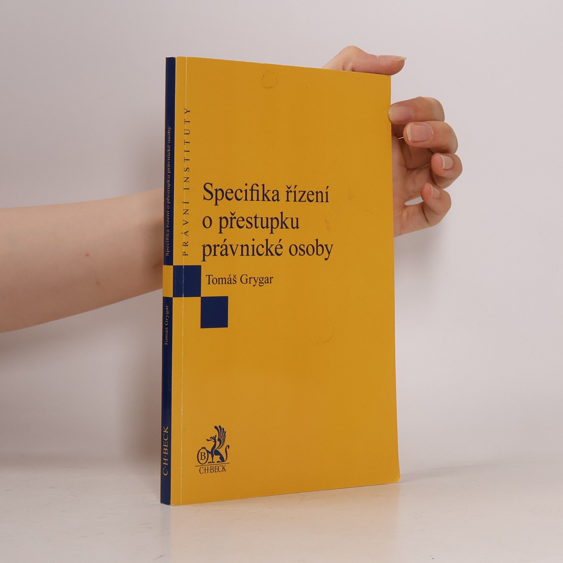 Tomáš Grygar Specifika řízení o přestupku právnické osoby