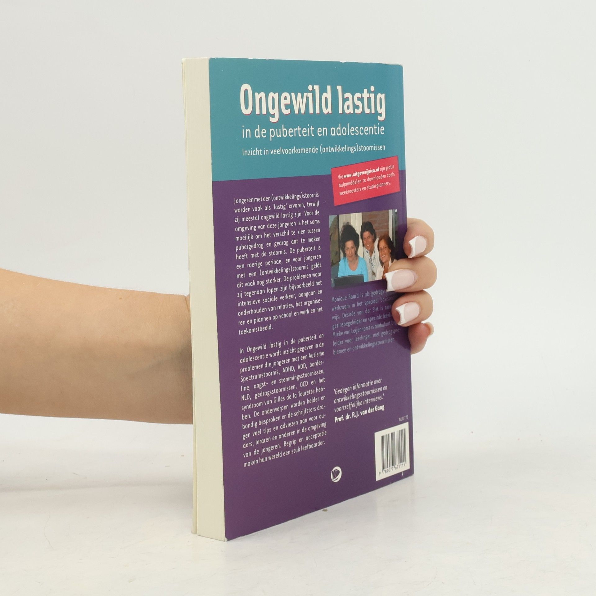 Monique Baard Ongewild lastig in de puberteit en adolescentie