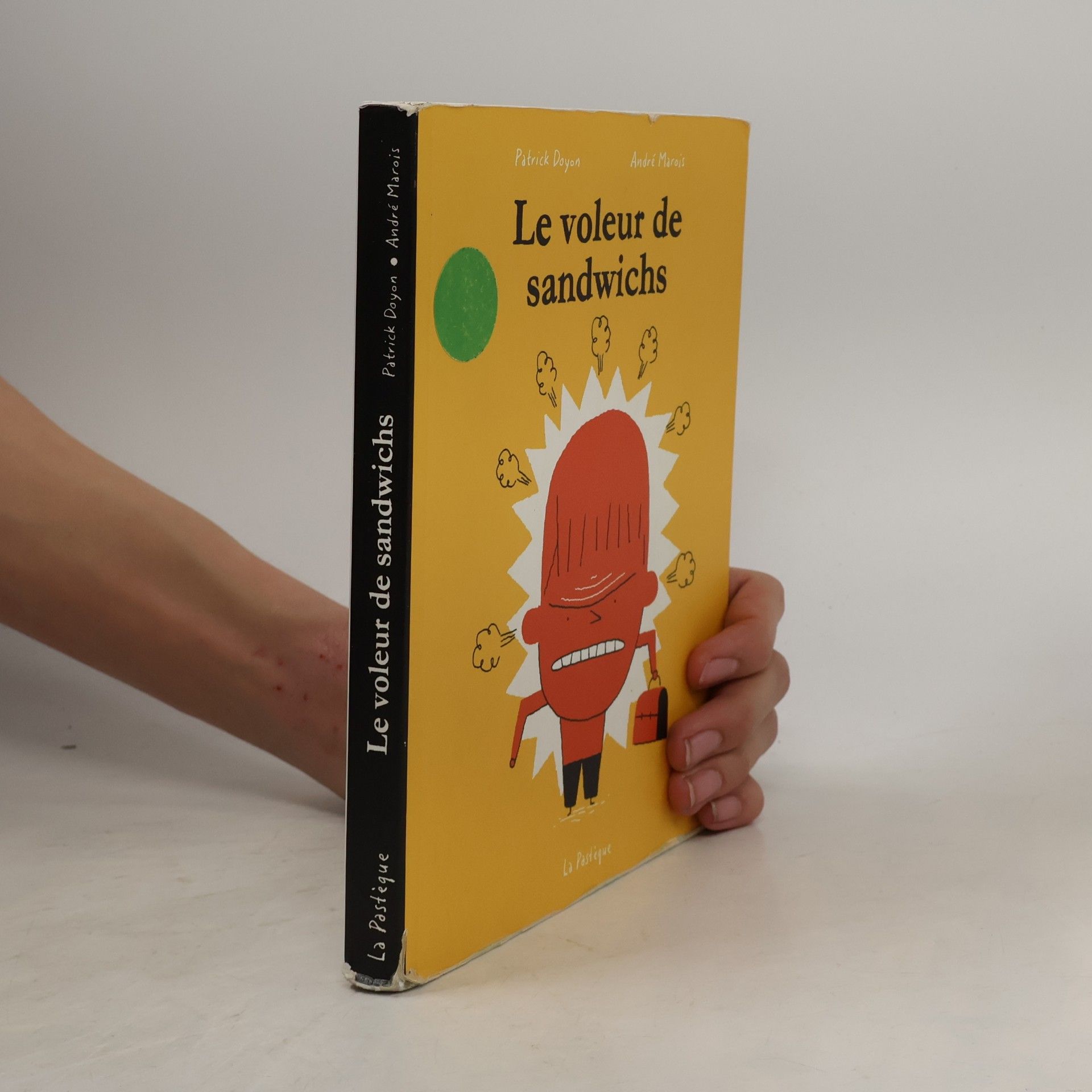 Patrick Doyon Le voleur de sandwichs