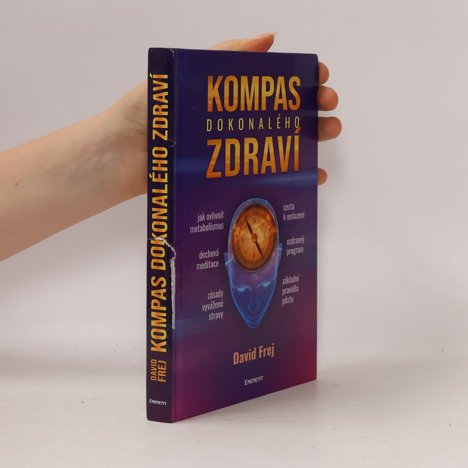 David Frej Kompas dokonalého zdraví