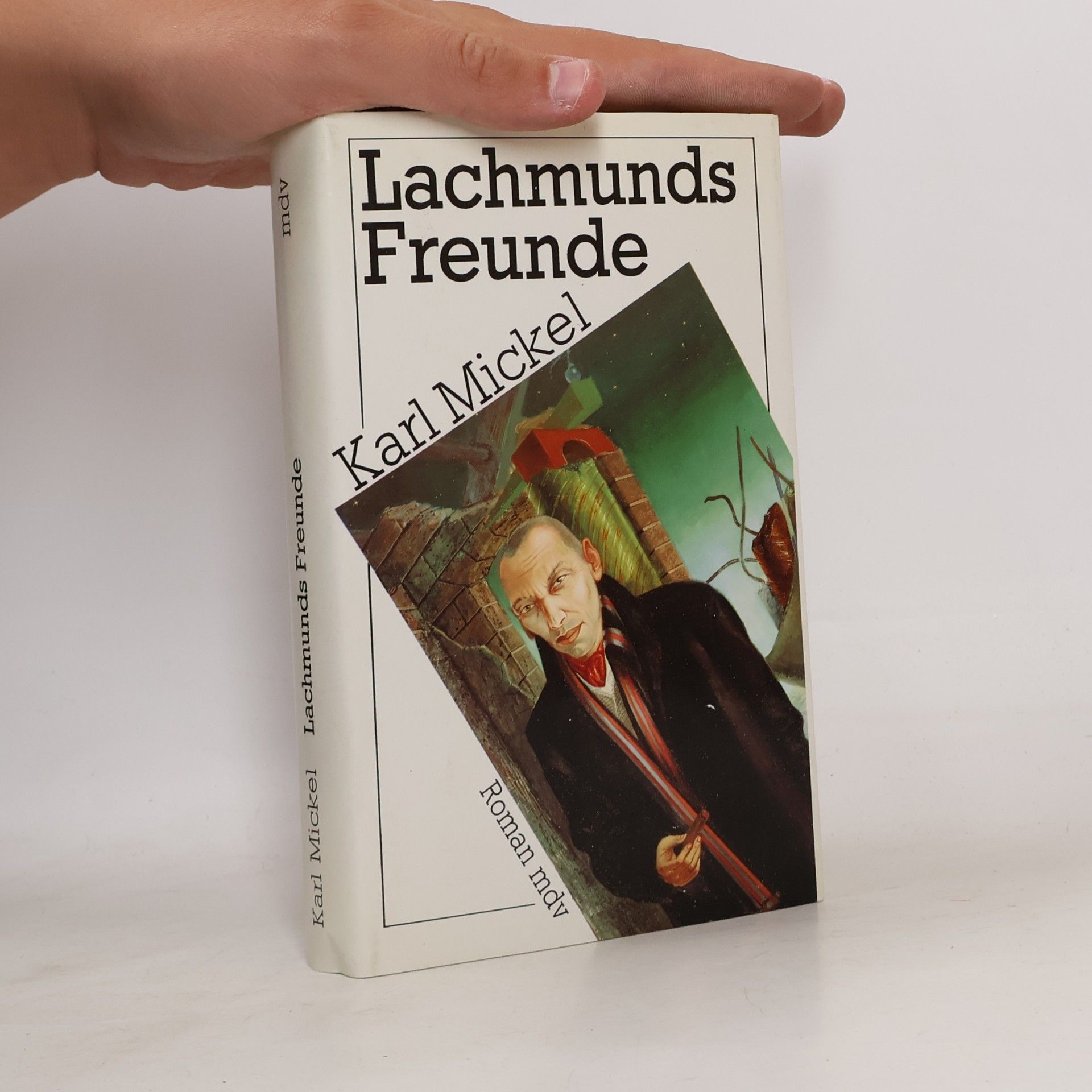 Karl Mickel Schriften