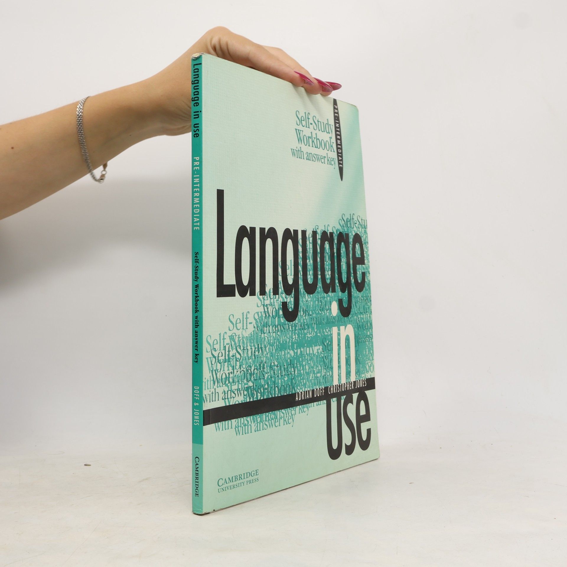 Christopher Jones Language in Use Pre-Intermediate Self-Study Workbook