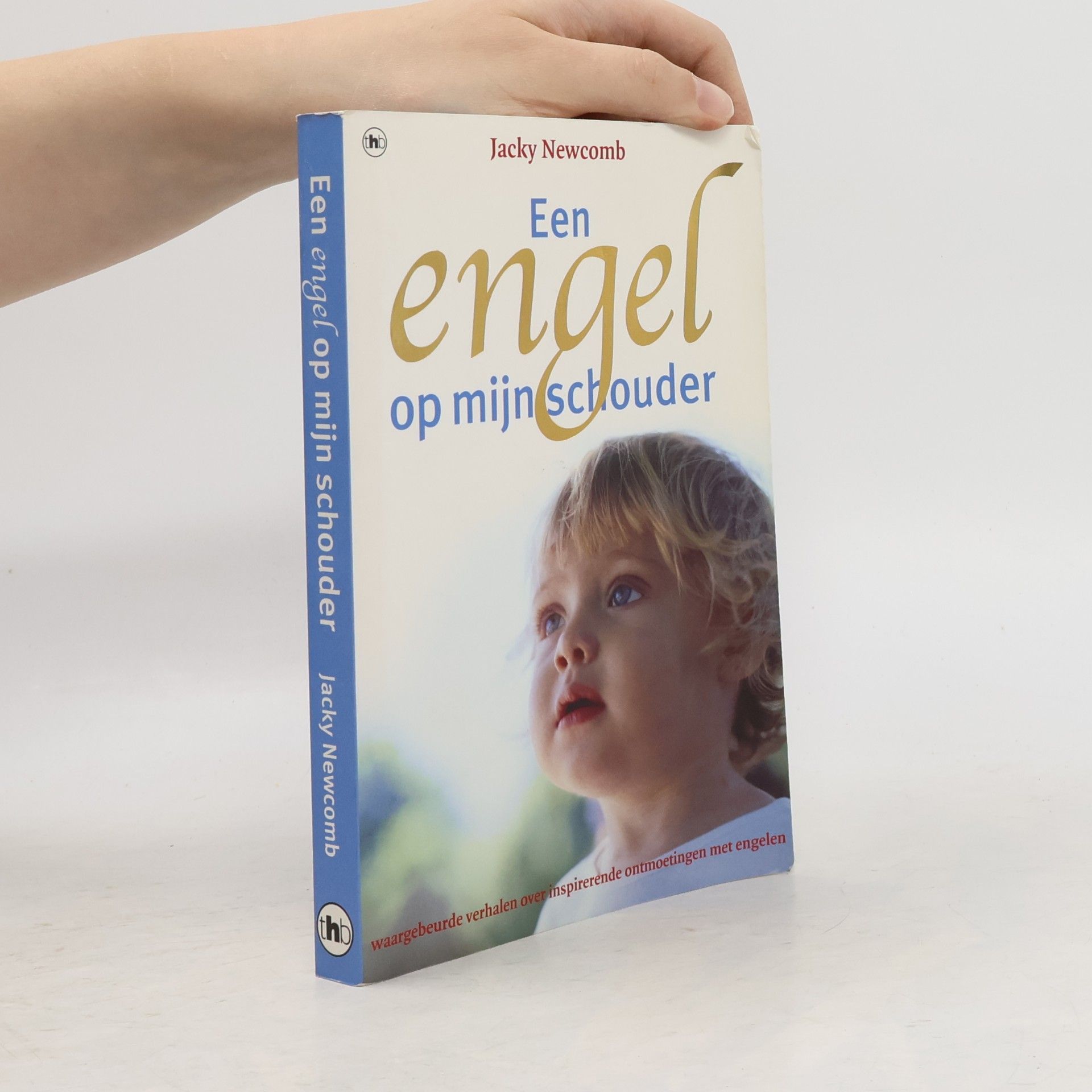 Jacky Newcomb Een engel op mijn schouder / druk 1