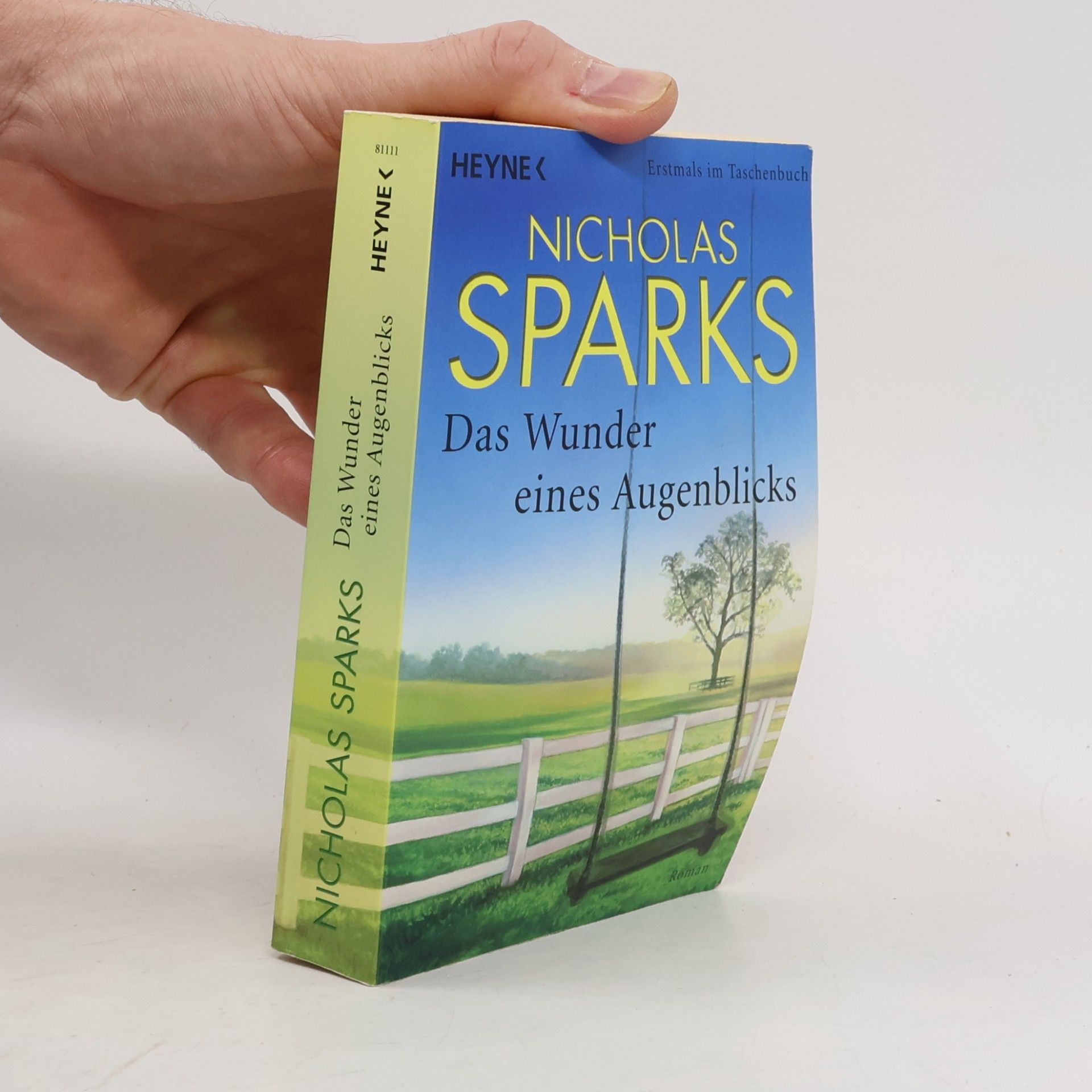 Nicholas Sparks Das Wunder eines Augenblicks
