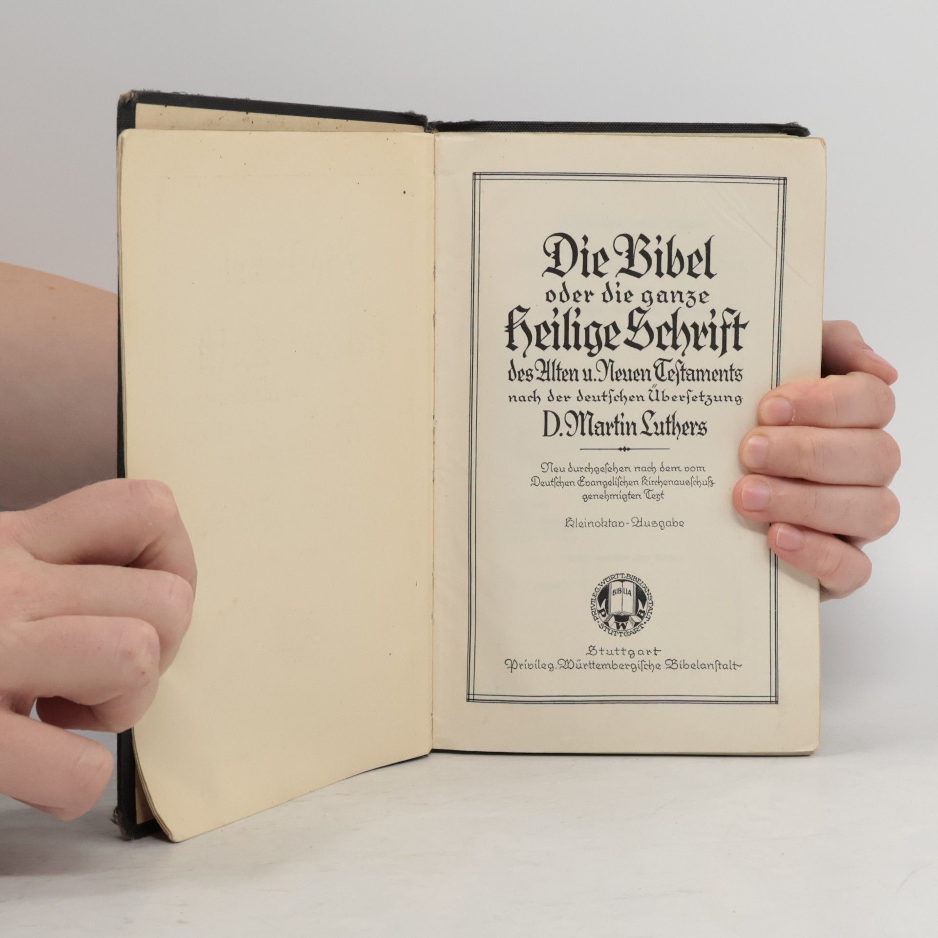 Autorenkollektiv Die Bibel oder die ganze Heilige Schrift des Alten u. Neuen Testaments