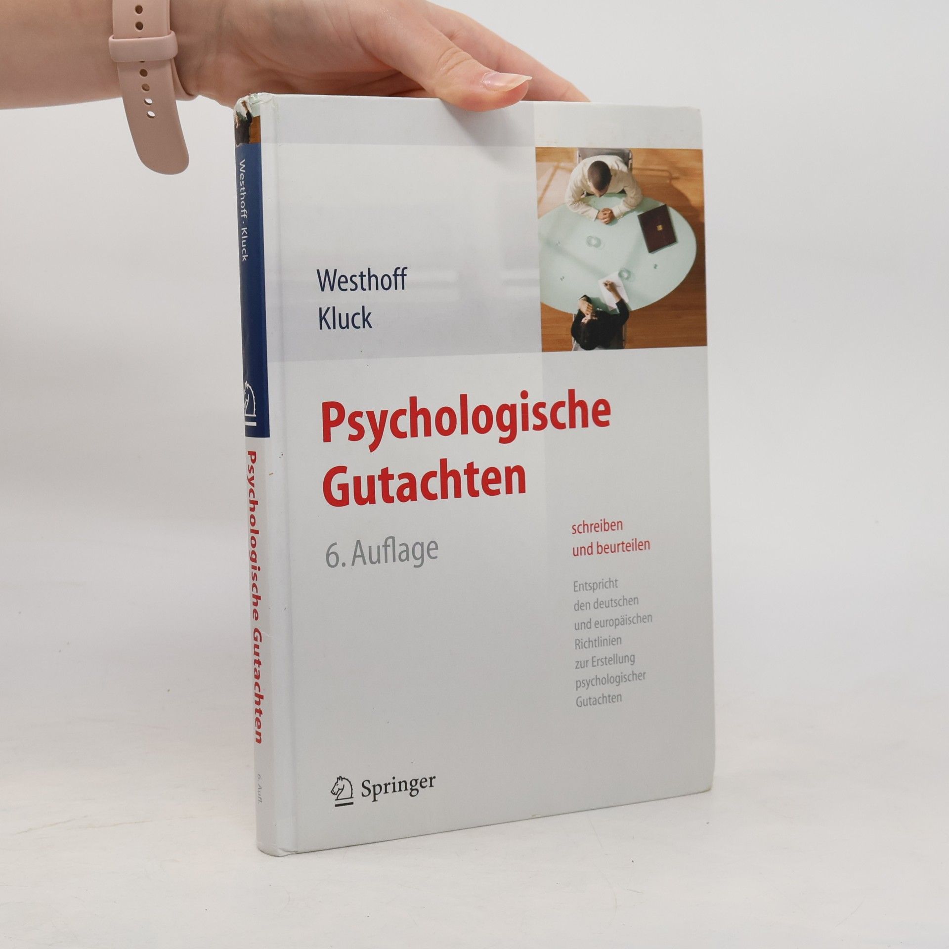 Marie-Luise Kluck Psychologische Gutachten schreiben und beurteilen