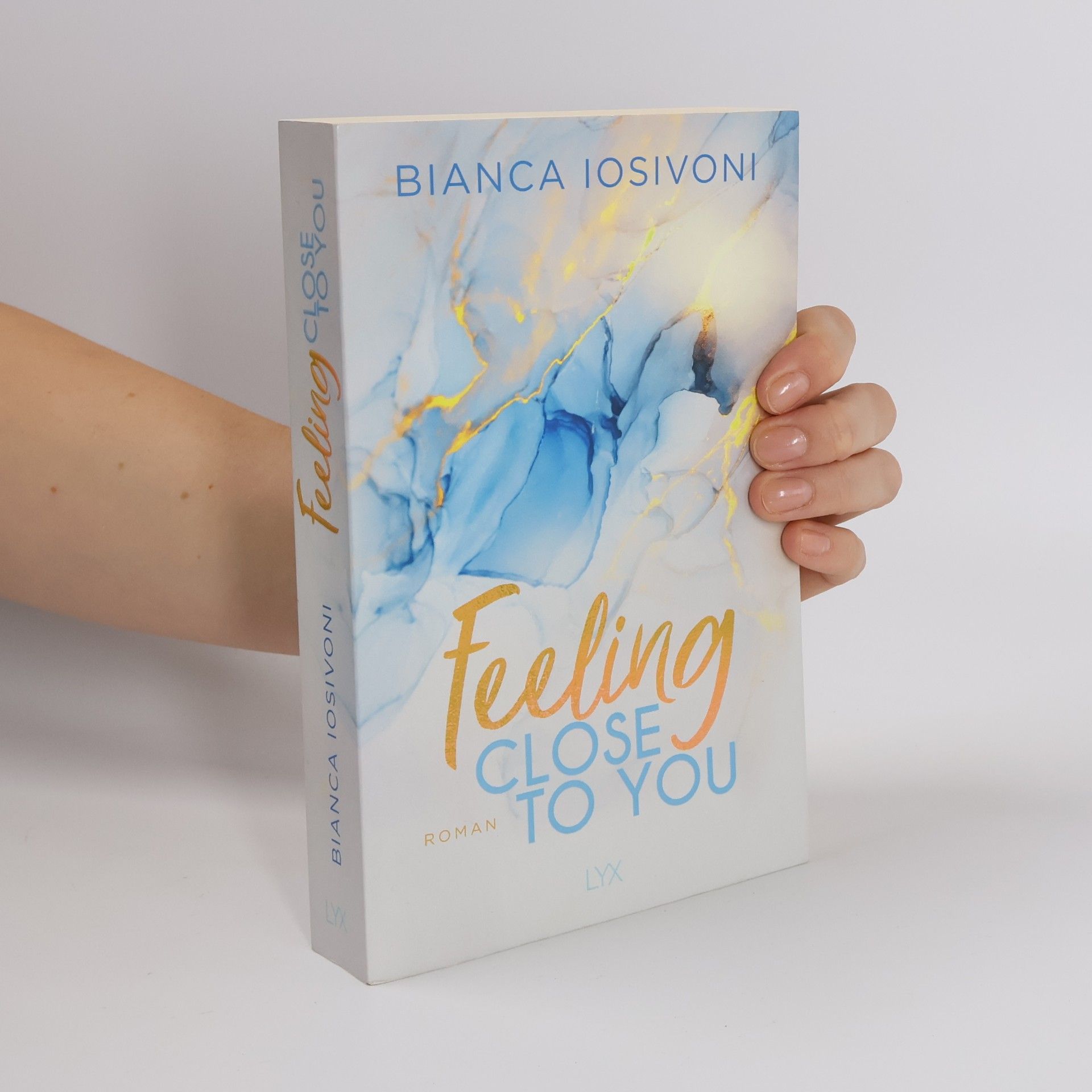 Bianca Iosivoni Feeling close to you