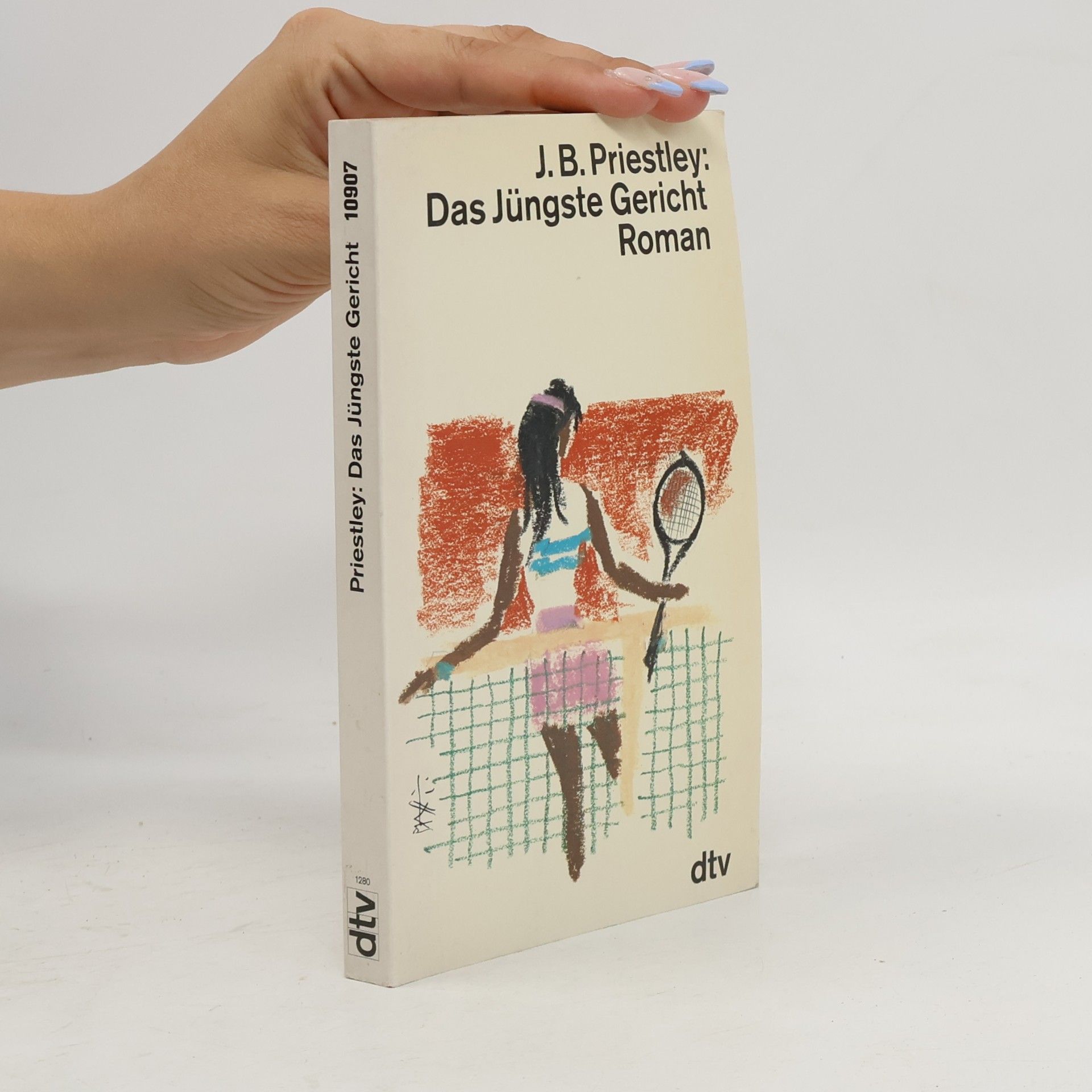 J. B. Priestley Das Jüngste Gericht. Roman