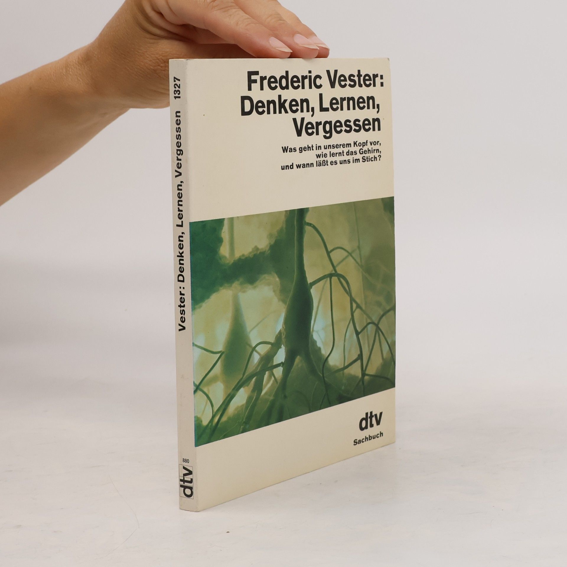 Frederic Vester Denken, Lernen, Vergessen