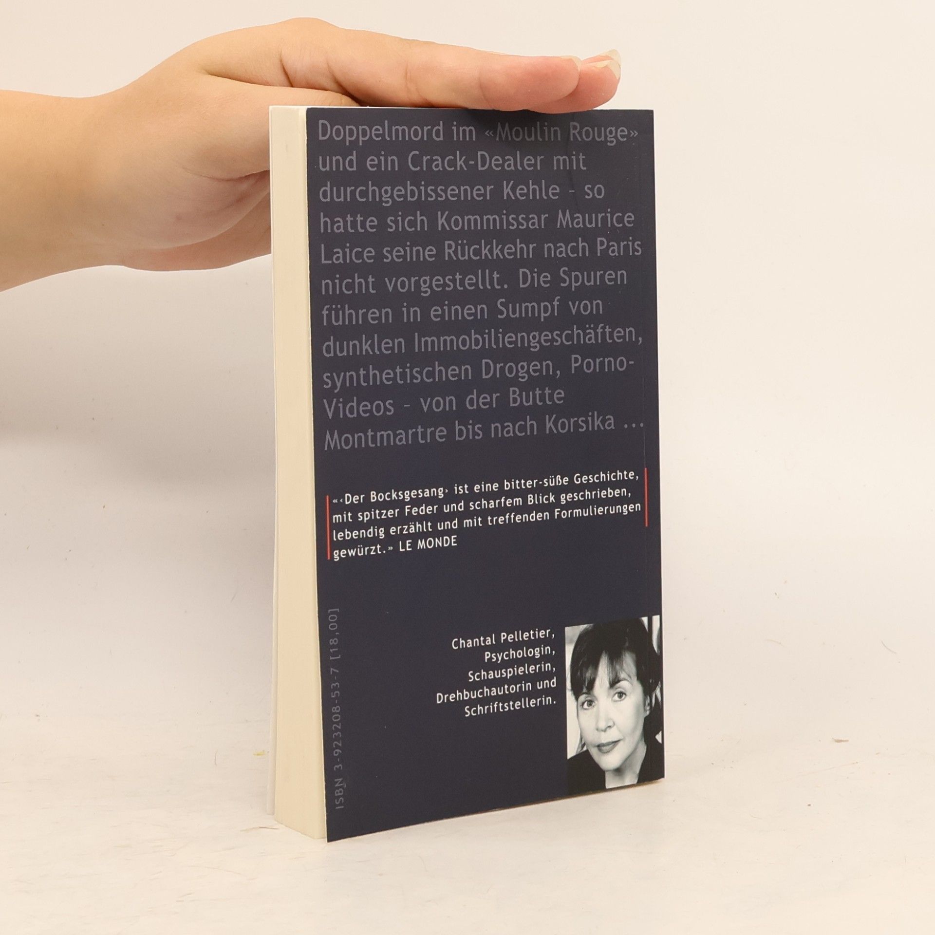 Chantal Pelletier Der Bocksgesang. Ausgezeichnet mit dem Grand Prix du Roman Noir Francais 2001. Aus d. Französ. v. Eliane Hagedorn u. Barbara Reitz
