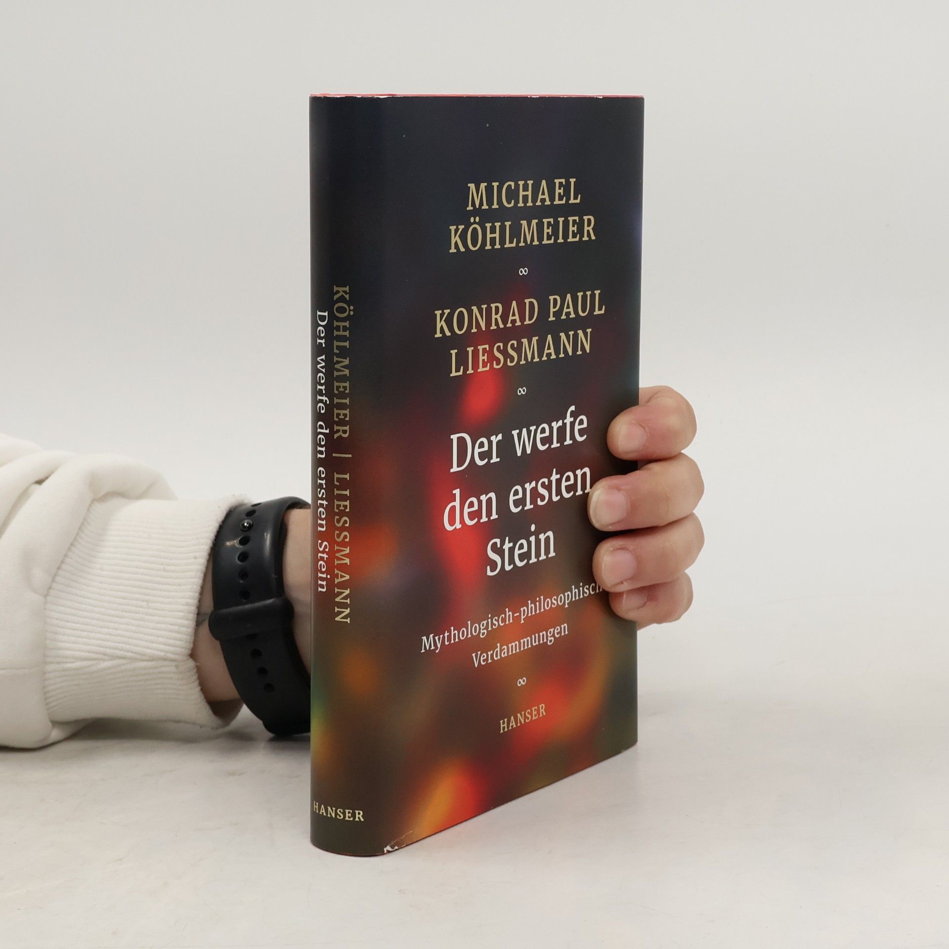 Michael Köhlmeier Der werfe den ersten Stein