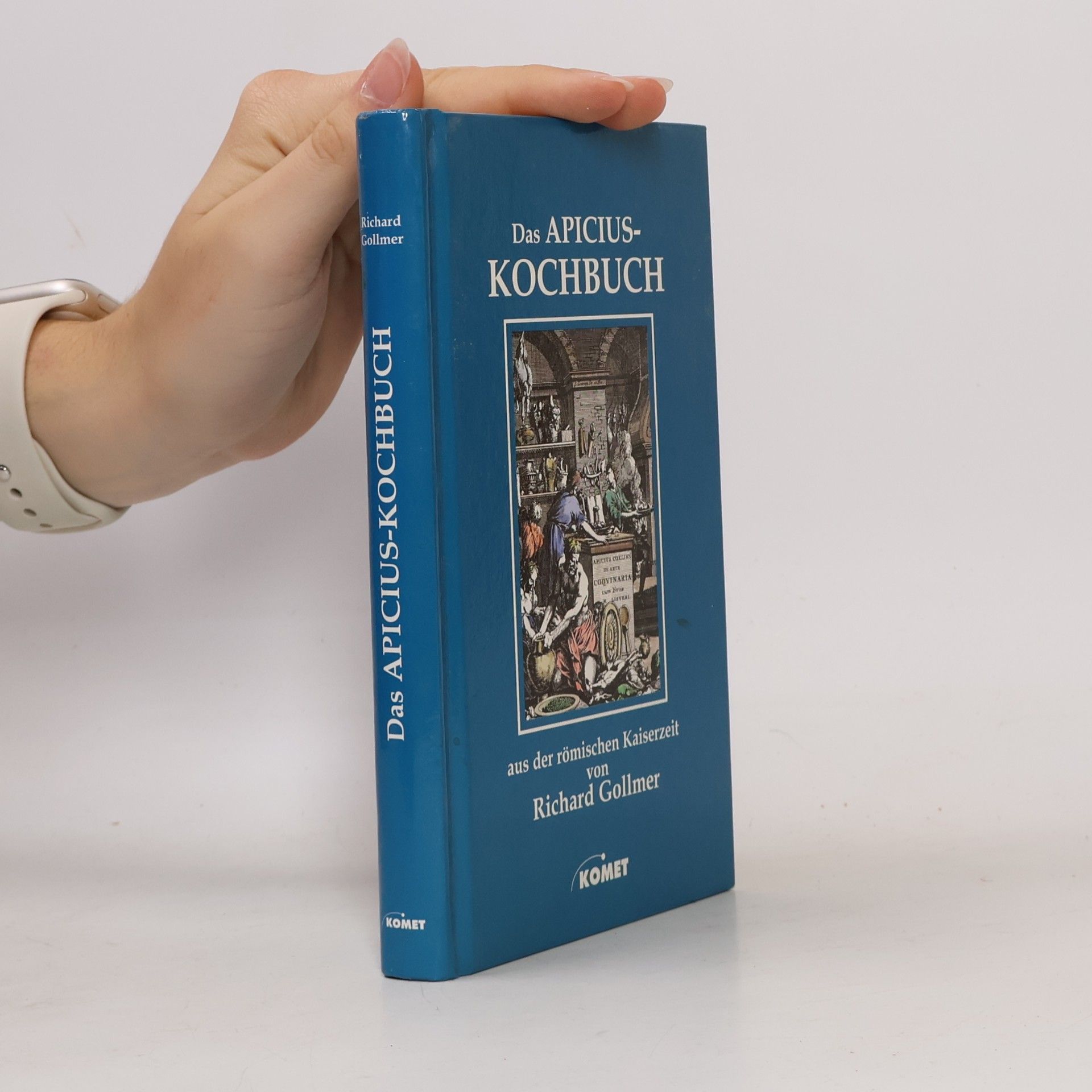 Apicius Das Apicius-Kochbuch aus der römischen Kaiserzeit
