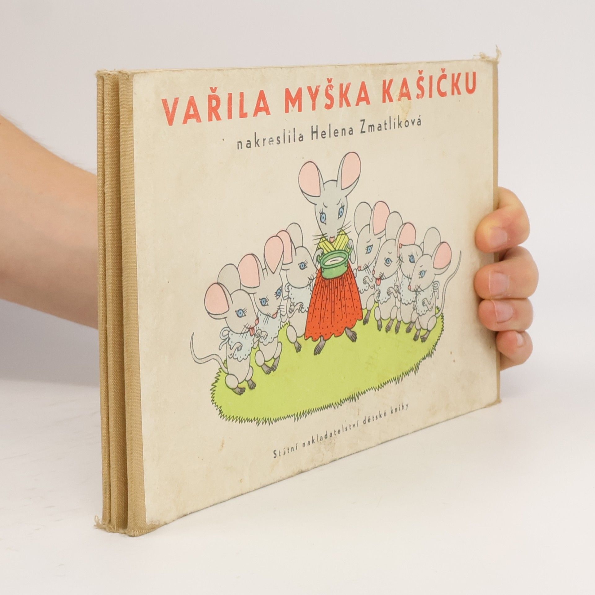 Helena Zmatlíková Vařila myška kašičku