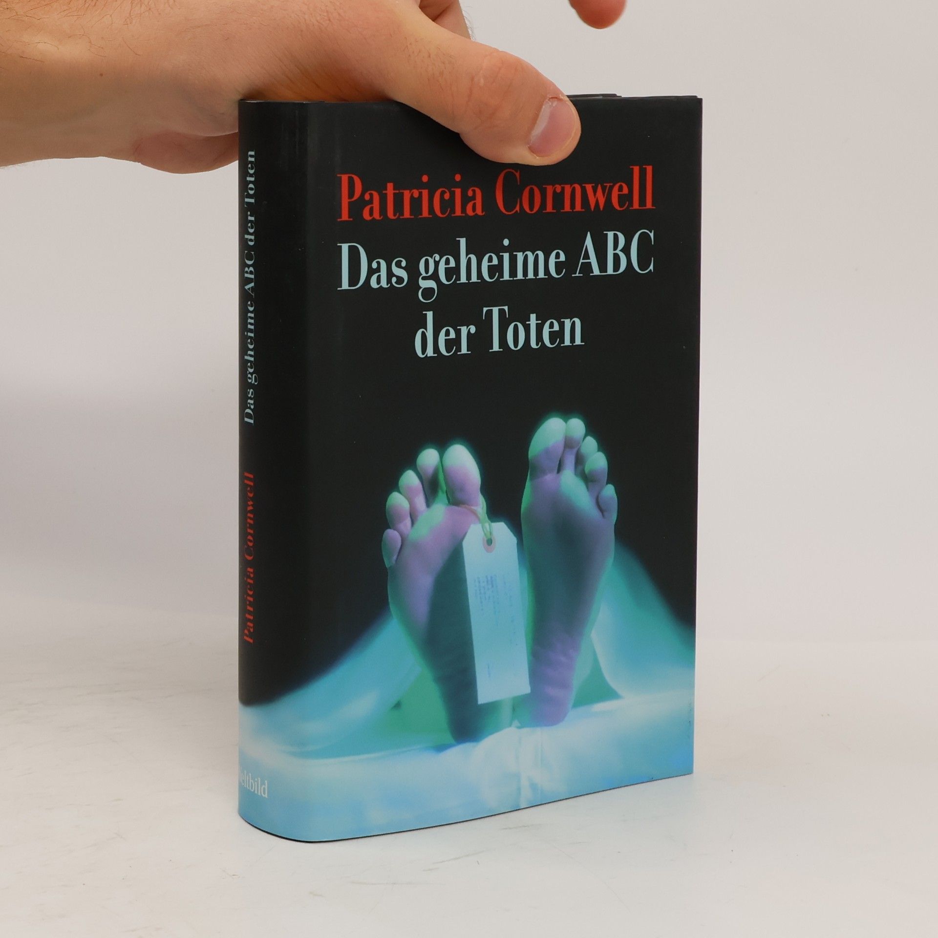 Patricia Cornwell Das geheime ABC der Toten
